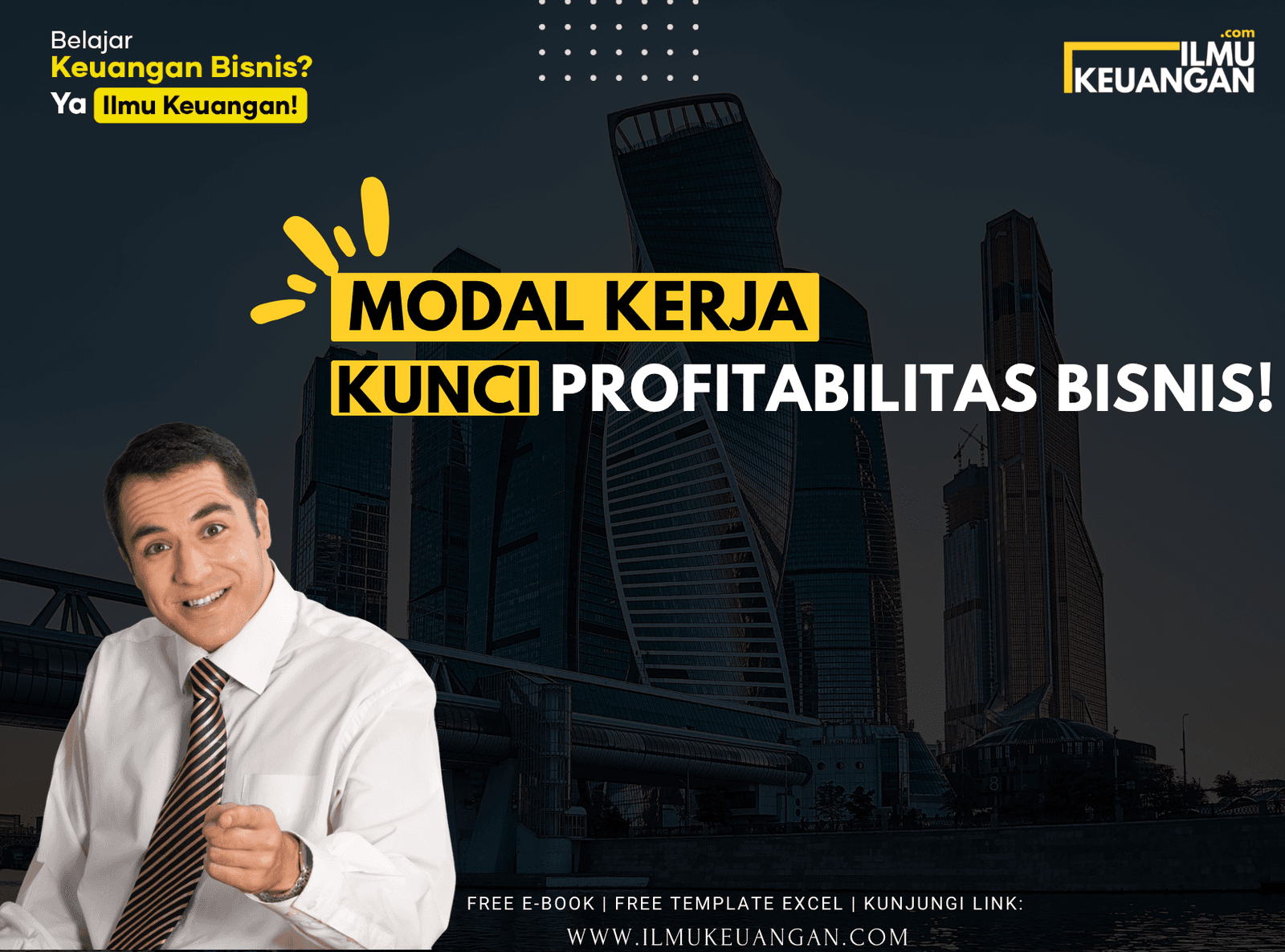 Modal Kerja: Kunci Profitabilitas Bisnis