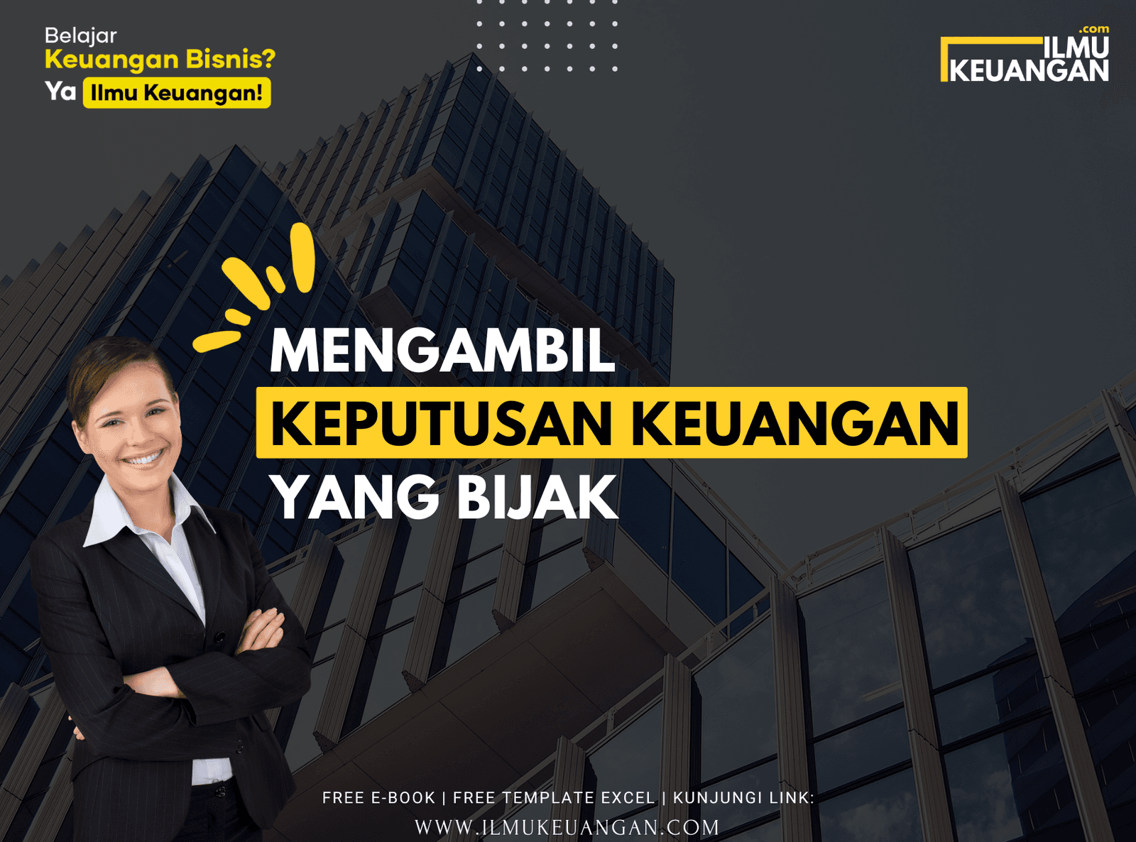 Mengambil Keputusan Keuangan yang Bijak