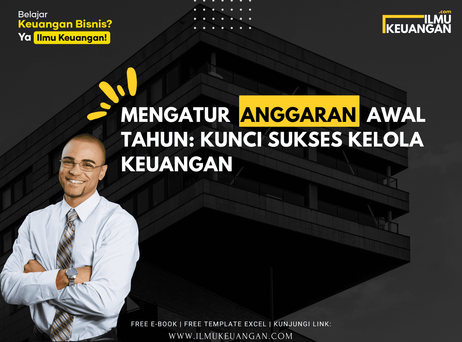 Mengatur Anggaran Awal Tahun: Kunci Sukses Kelola Keuangan