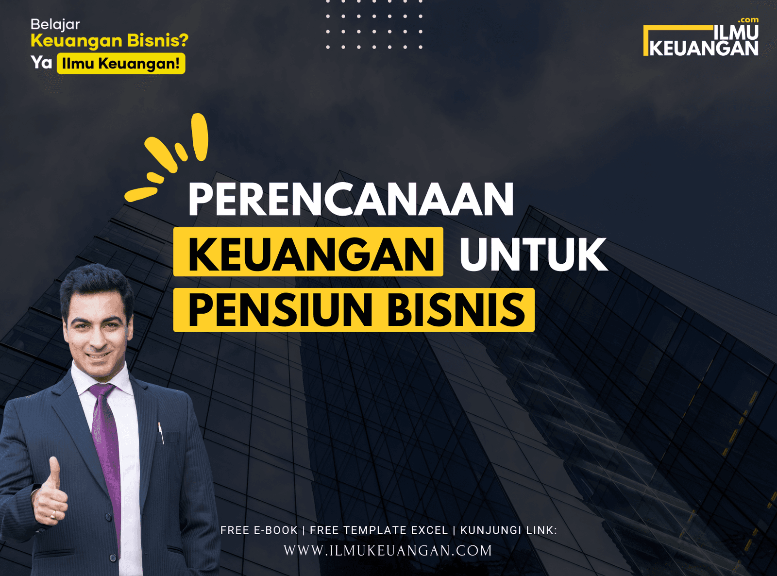 Perencanaan Keuangan untuk Pensiun Bisnis