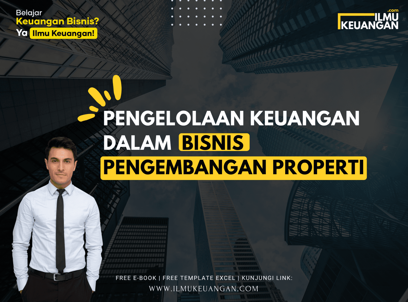 Pengelolaan Keuangan dalam Bisnis Pengembangan Properti