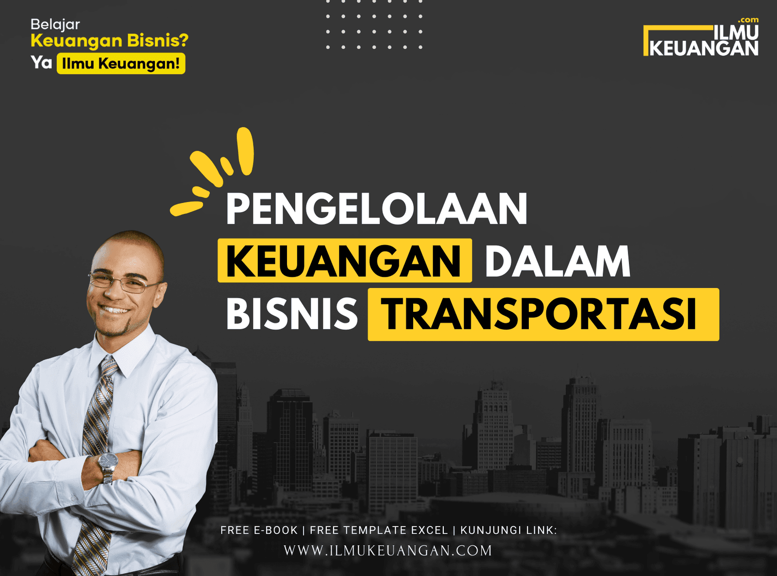Pengelolaan Keuangan dalam Bisnis Transportasi