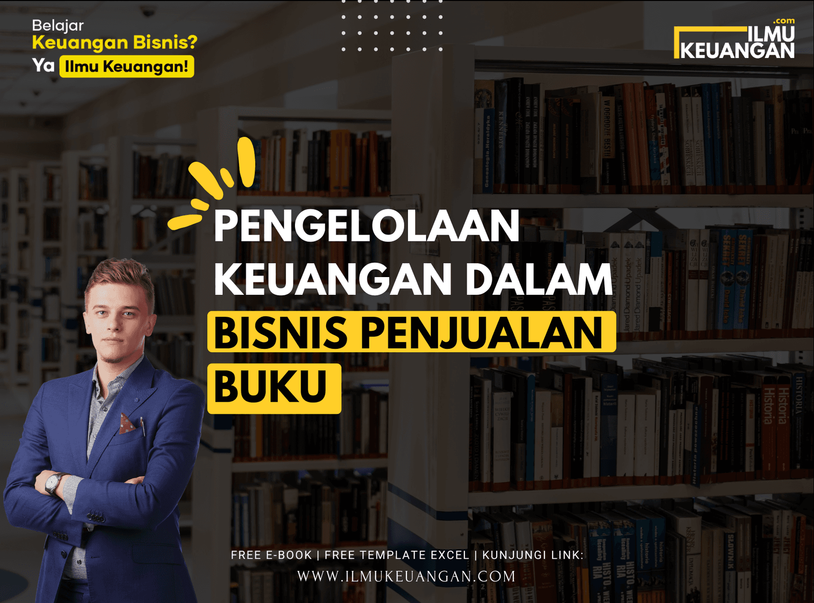 Pengelolaan Keuangan dalam Bisnis Penjualan Buku
