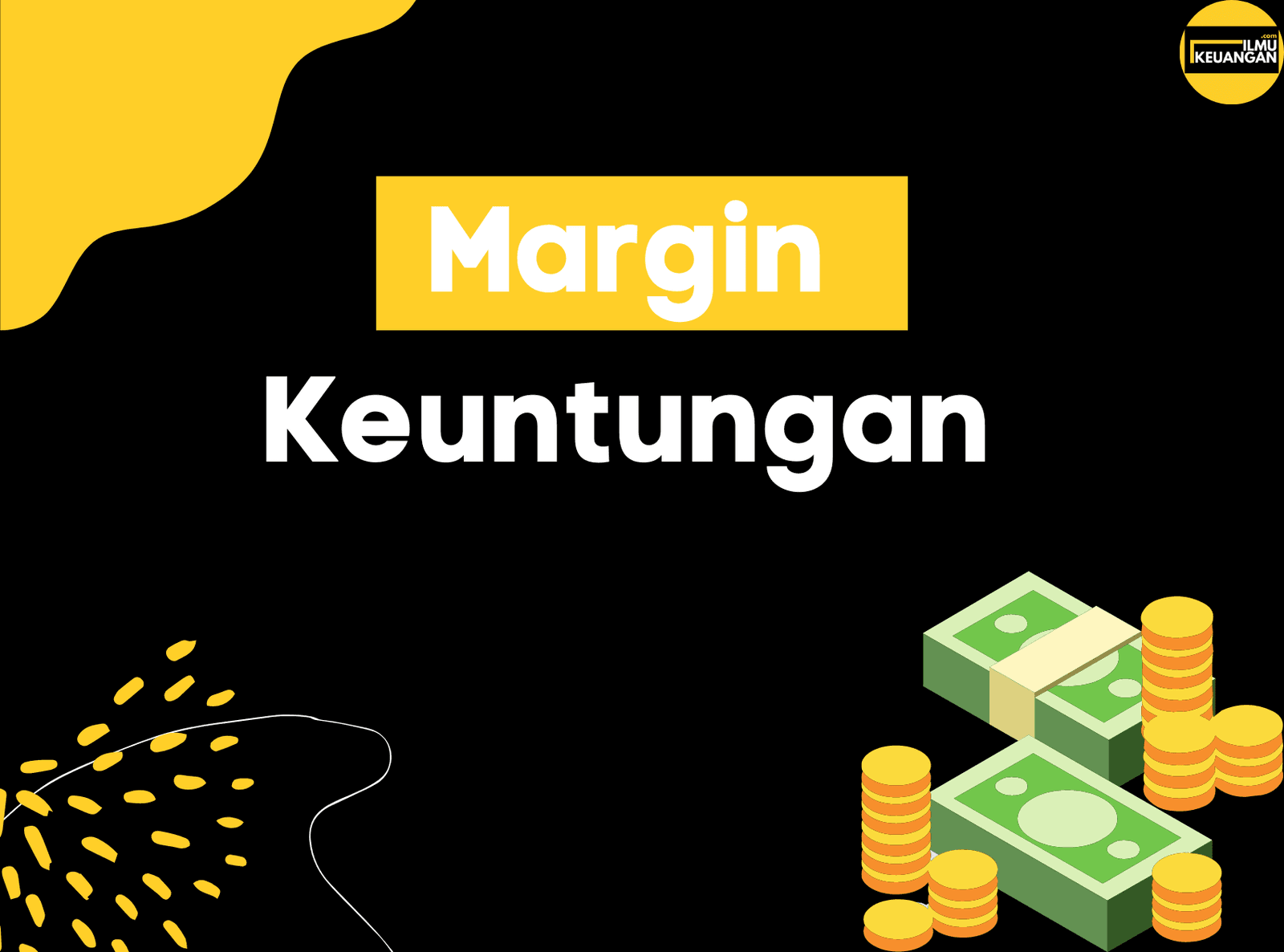 Menentukan Margin Keuntungan Bisnis