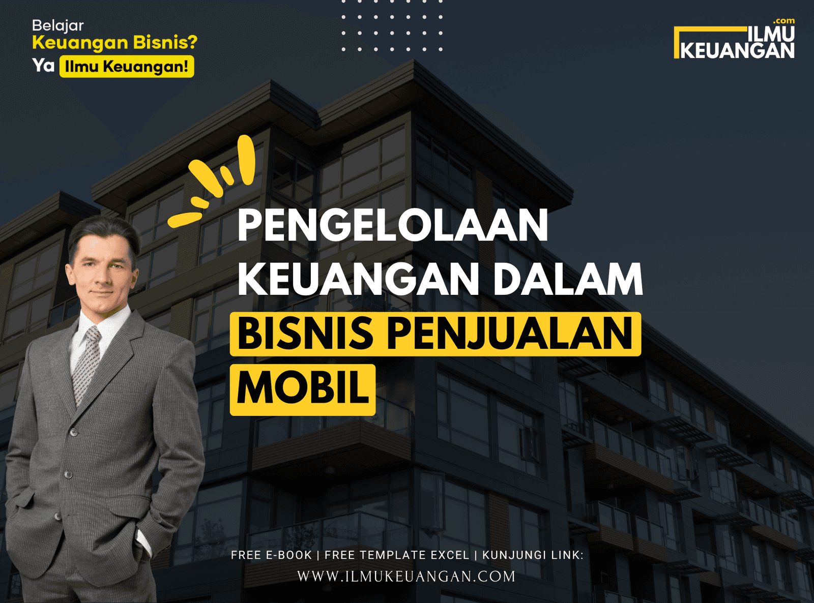 Pengelolaan Keuangan dalam Bisnis Penjualan Mobil