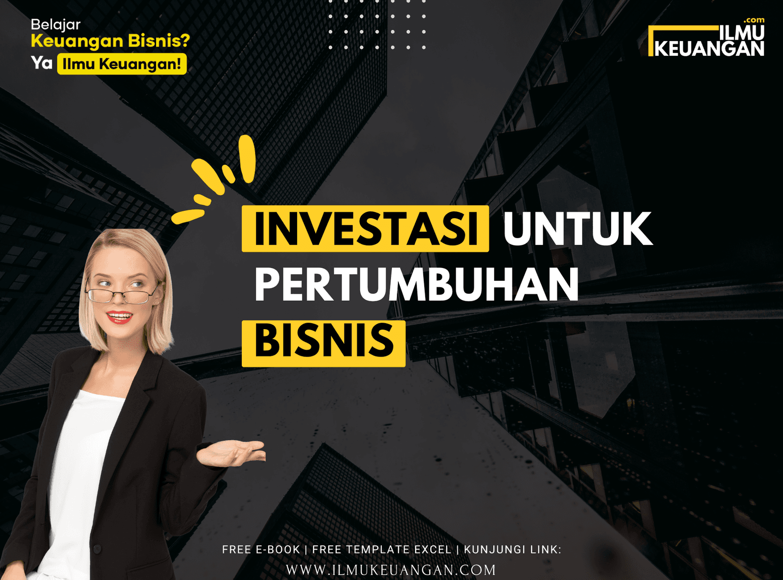 Investasi untuk Pertumbuhan Bisnis  