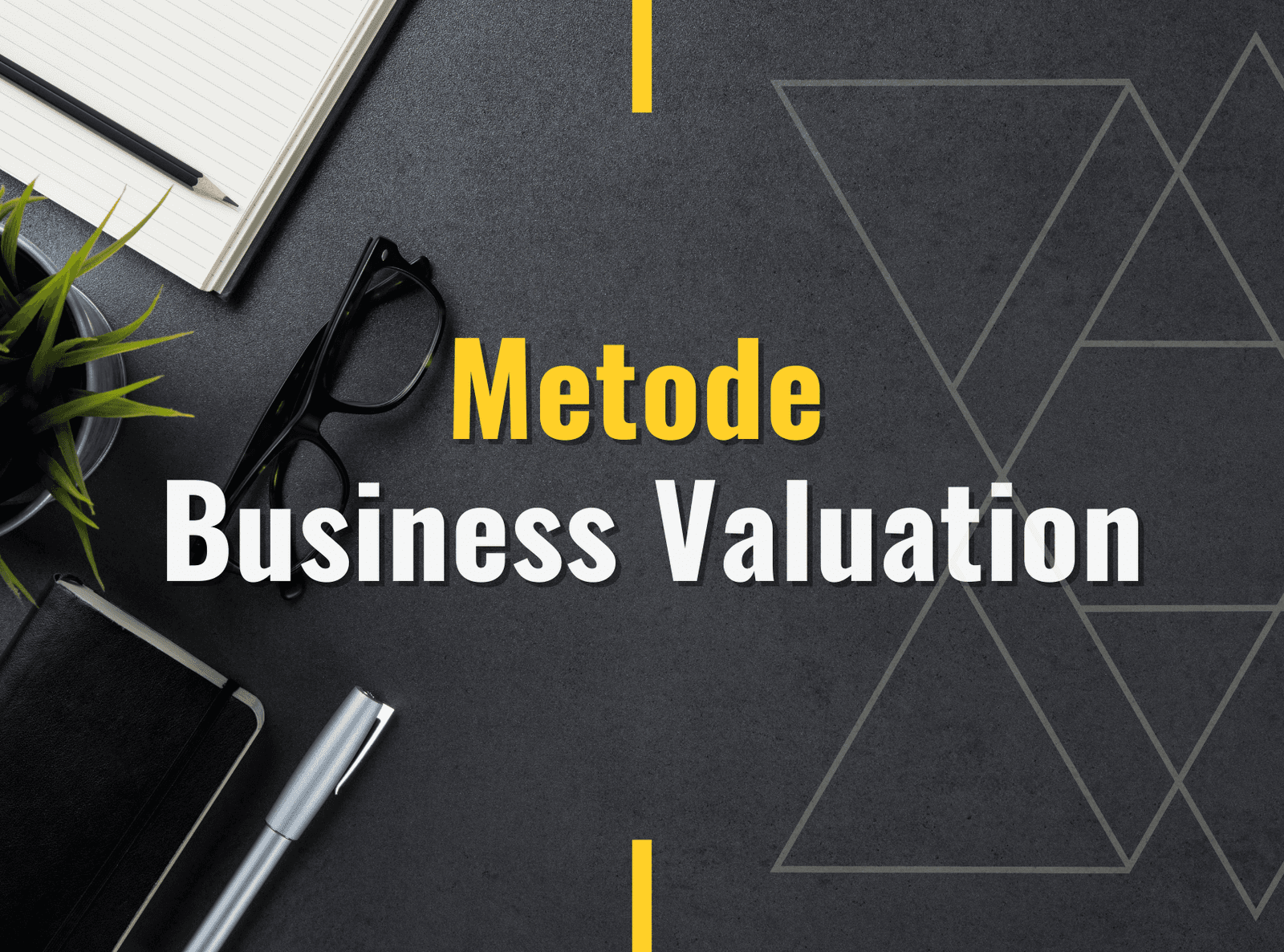 Metode Business Valuation