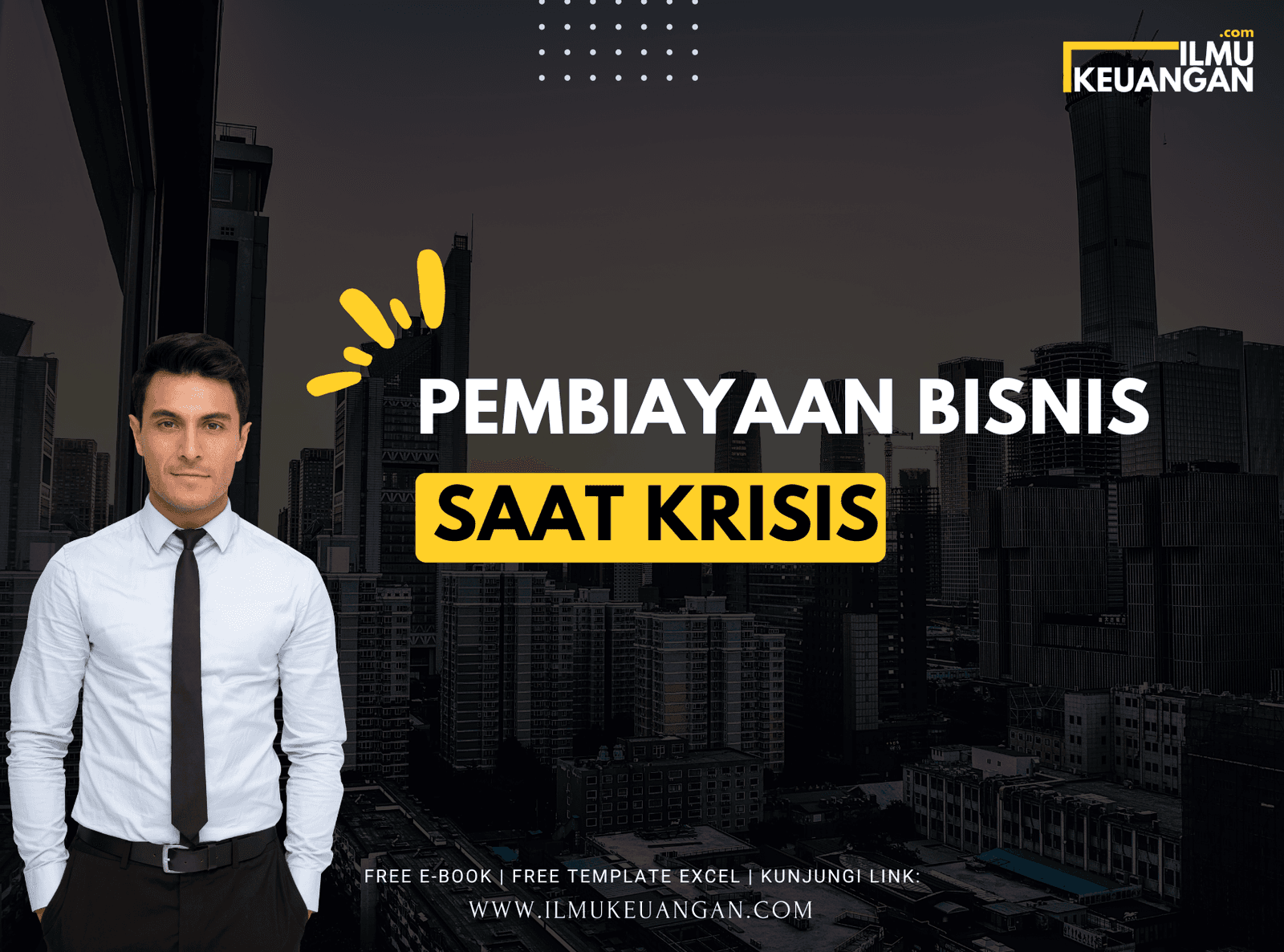 Pembiayaan Bisnis Saat Krisis