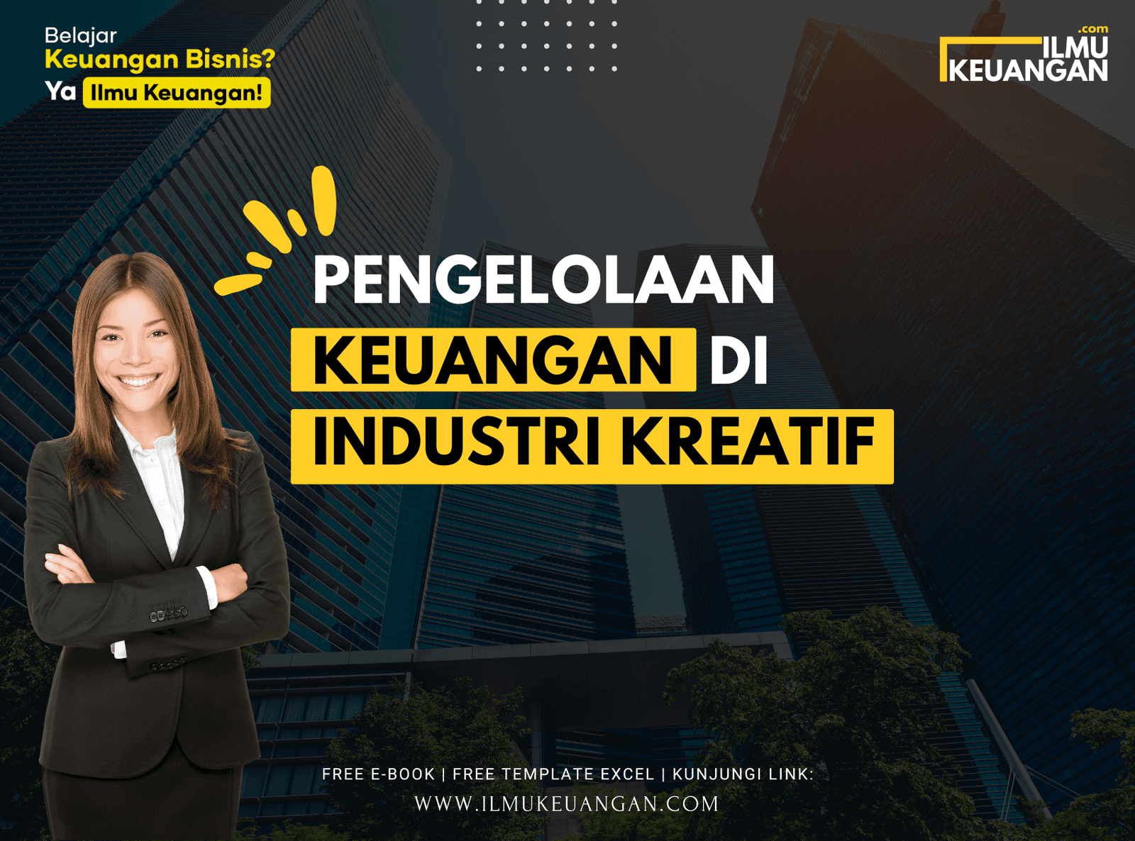 Pengelolaan Keuangan di Industri Kreatif