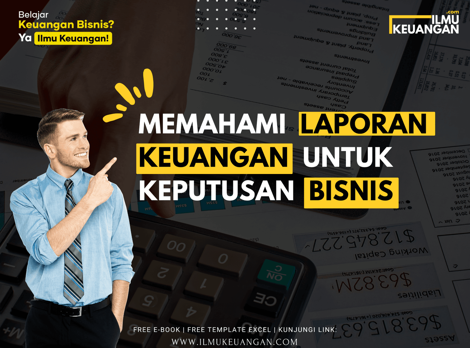 Memahami Laporan Keuangan untuk Keputusan Bisnis