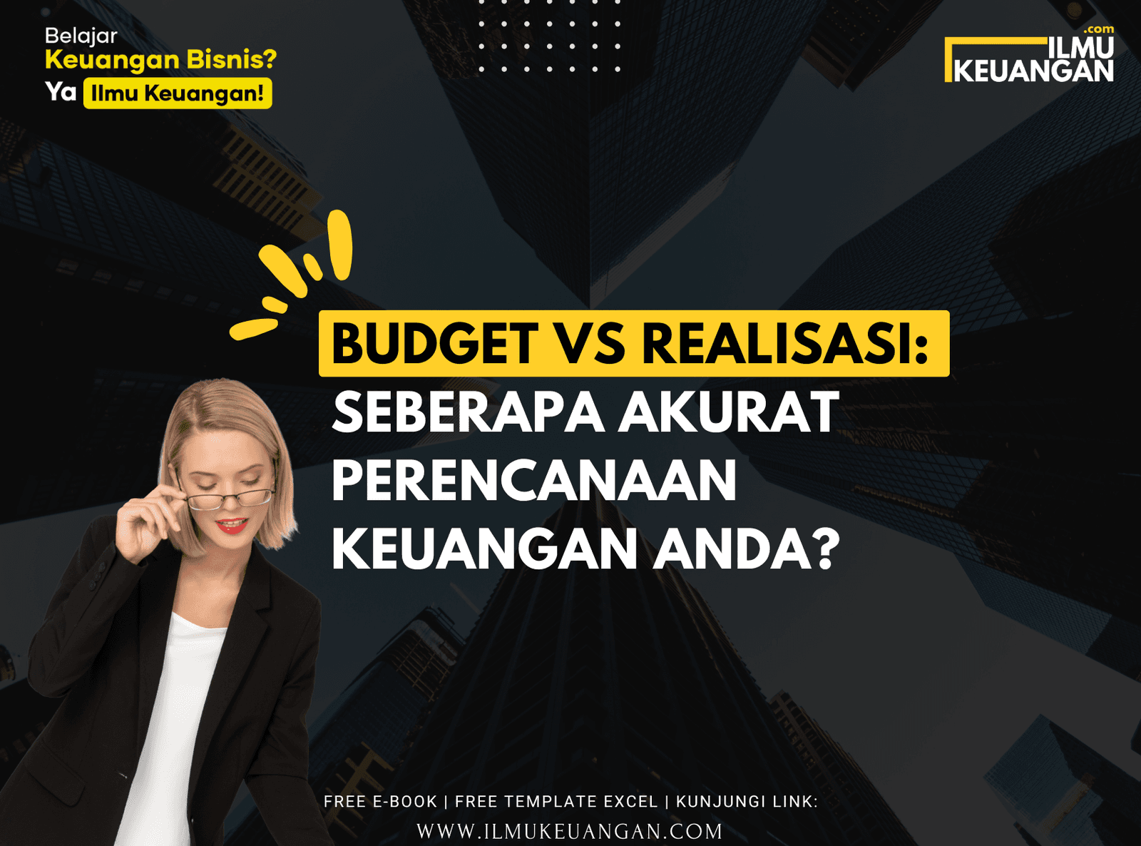 Budget vs Realisasi: Seberapa Akurat Perencanaan Keuangan Anda?