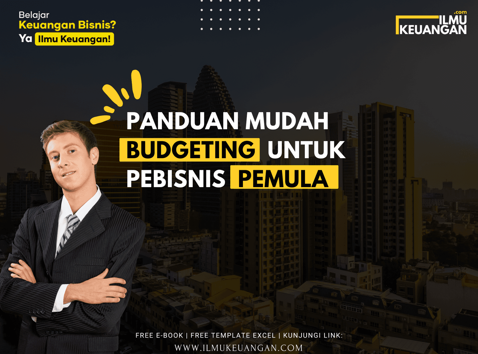 Panduan Mudah Budgeting untuk Pebisnis Pemula  