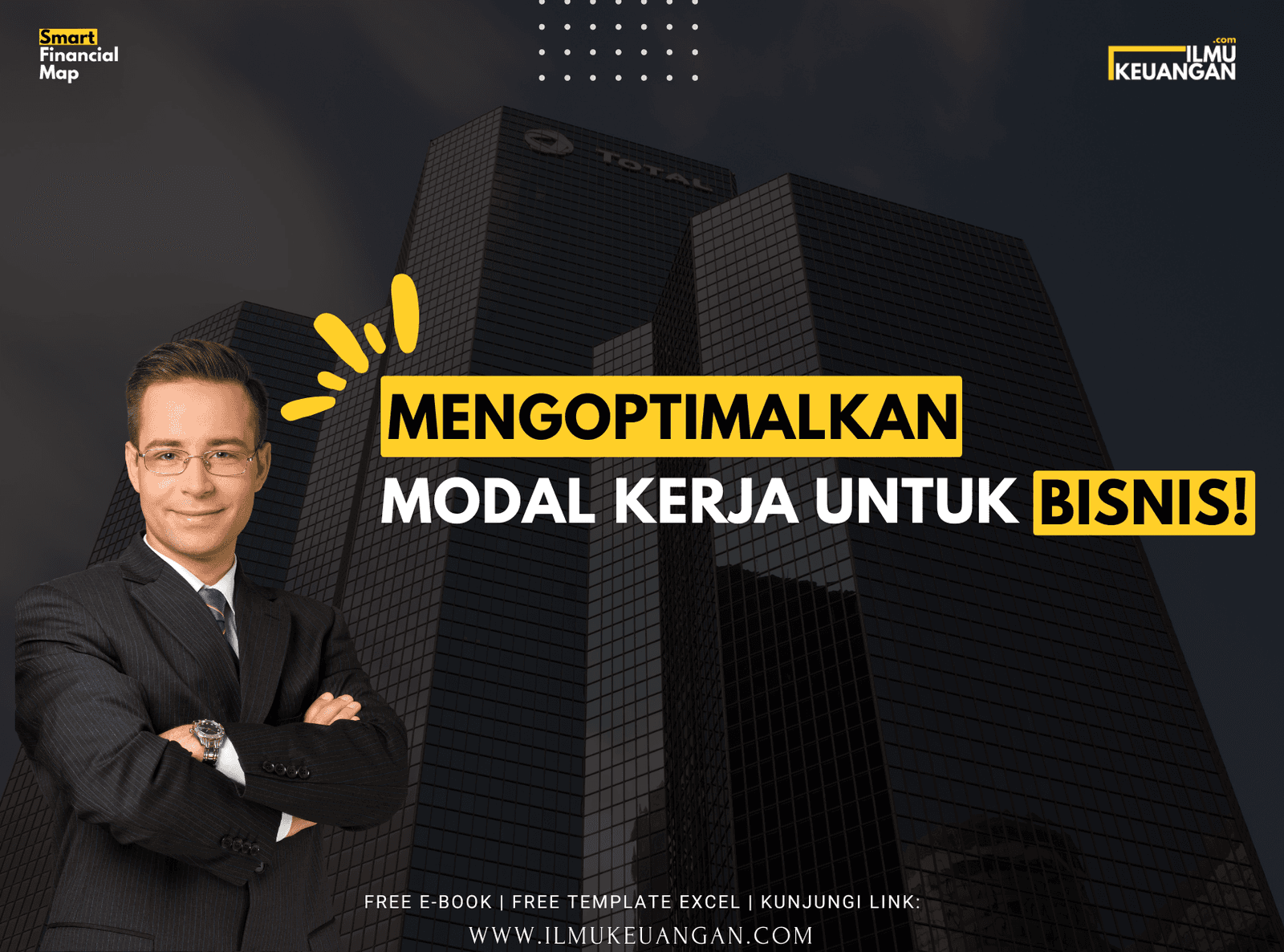 Mengoptimalkan Modal Kerja untuk Bisnis