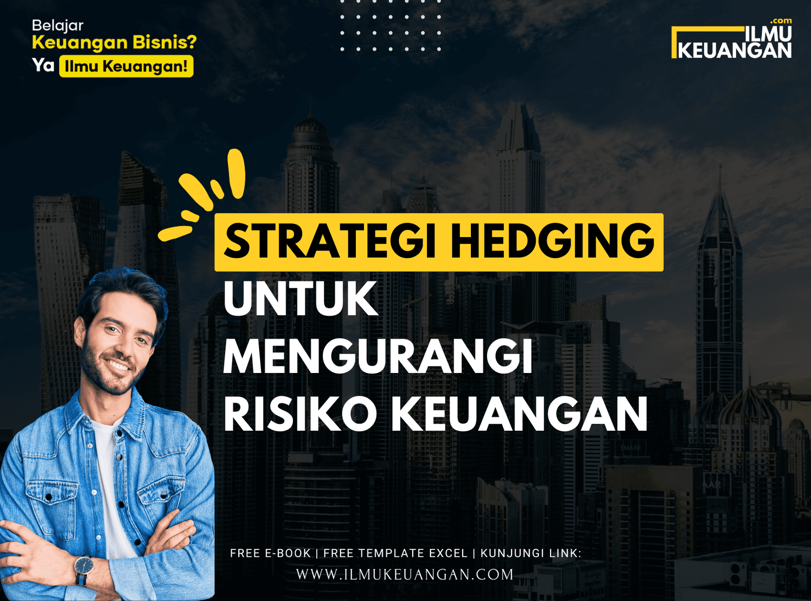 Strategi Hedging untuk Mengurangi Risiko Keuangan