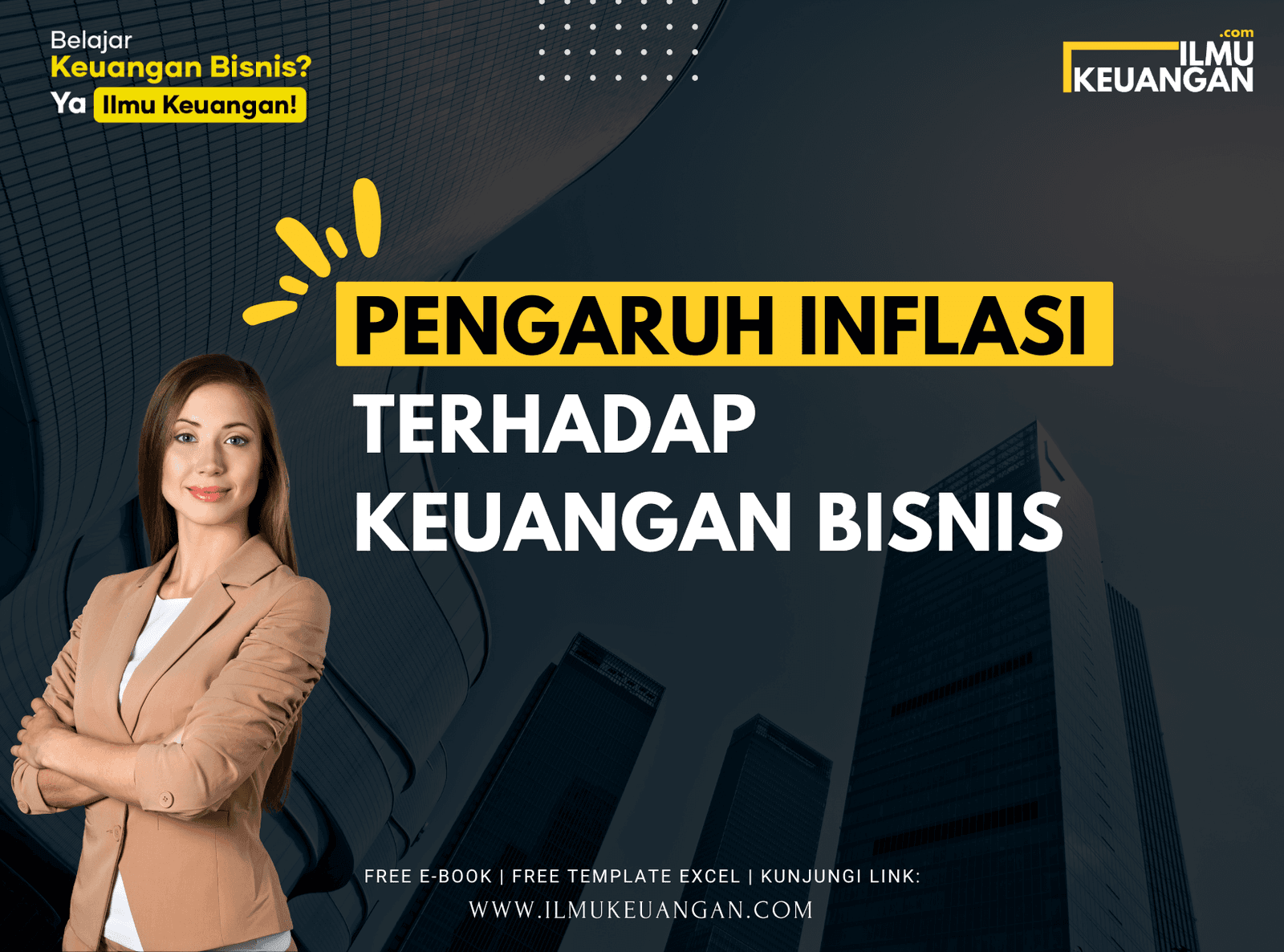 Pengaruh Inflasi terhadap Keuangan Bisnis
