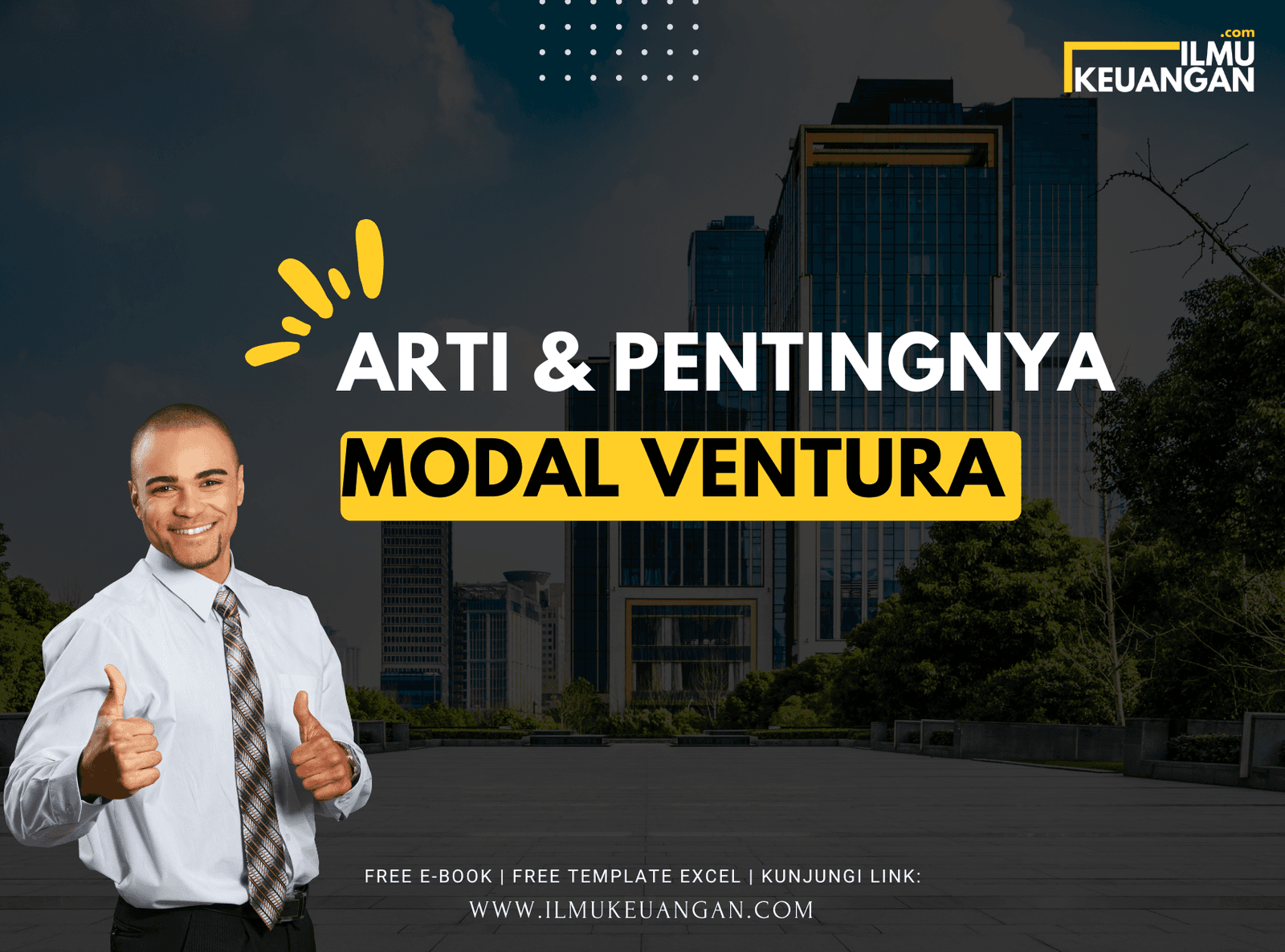 Arti & Pentingnya Modal Ventura