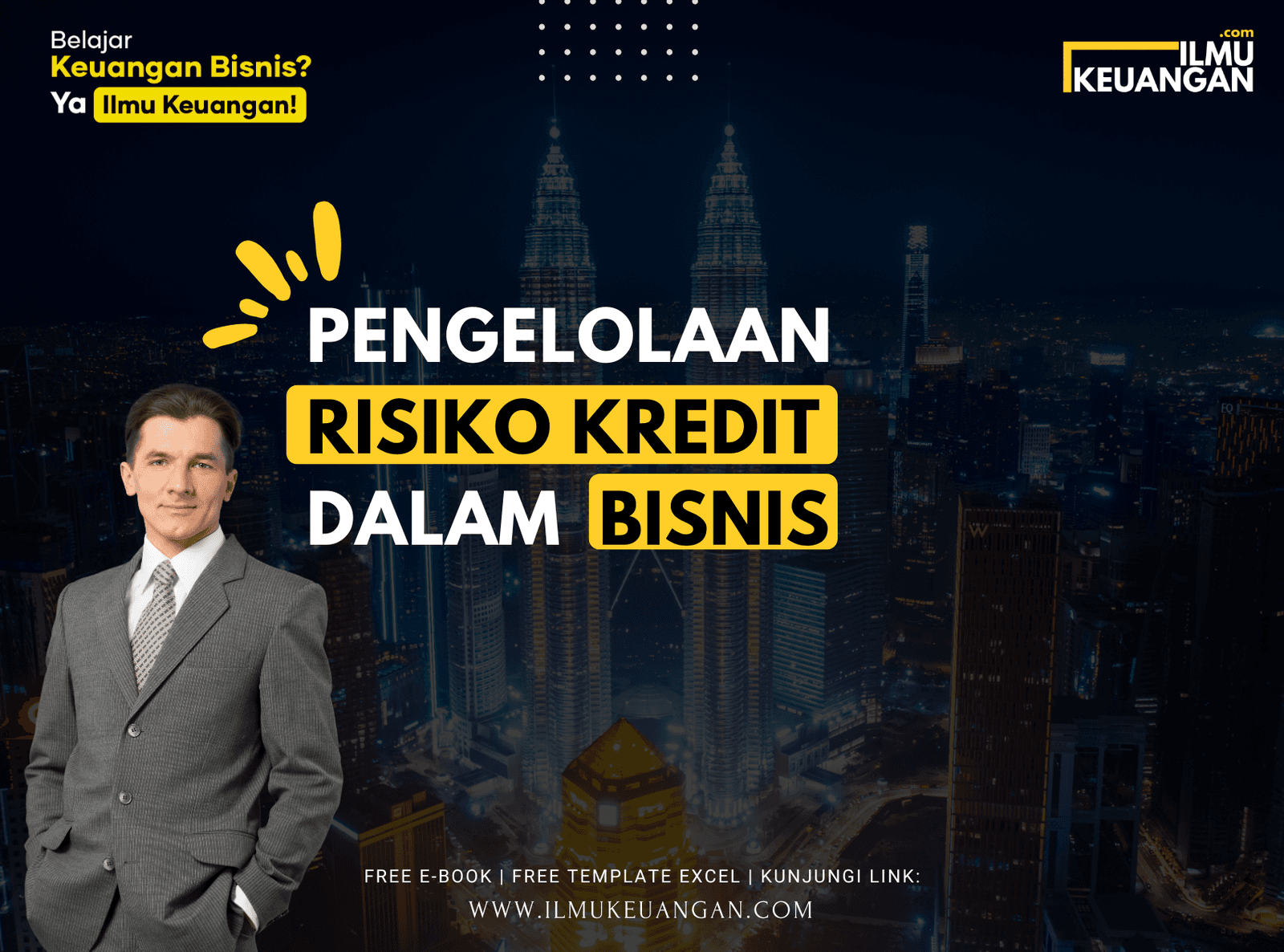 Pengelolaan Risiko Kredit dalam Bisnis  