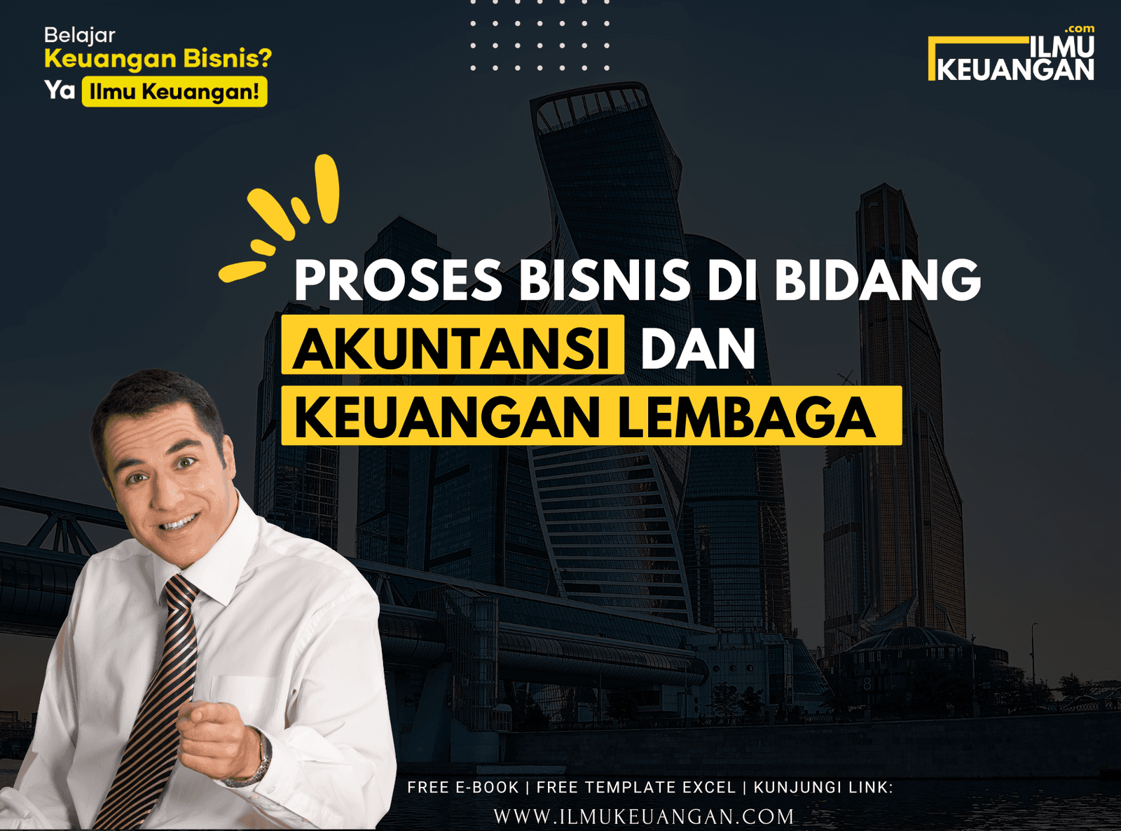 Proses Bisnis di Bidang Akuntansi dan Keuangan Lembaga