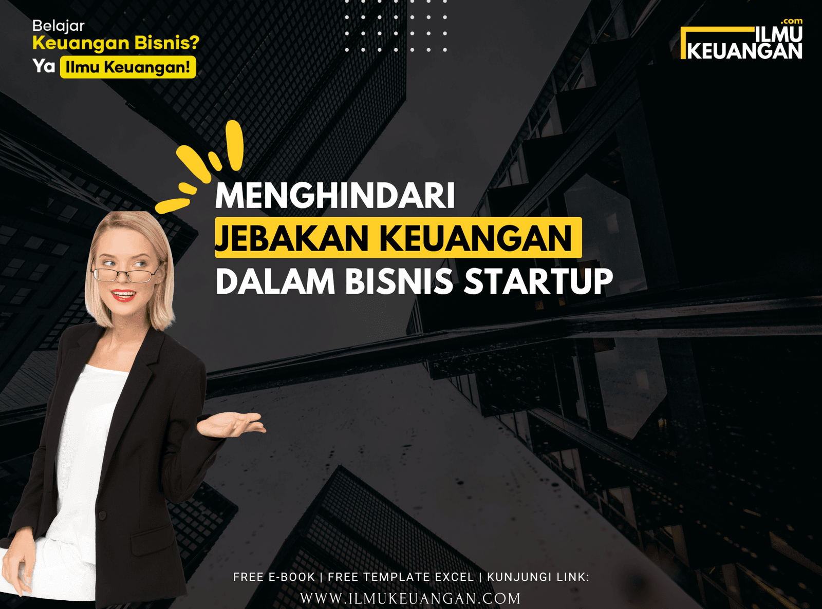 Menghindari Jebakan Keuangan dalam Bisnis Startup