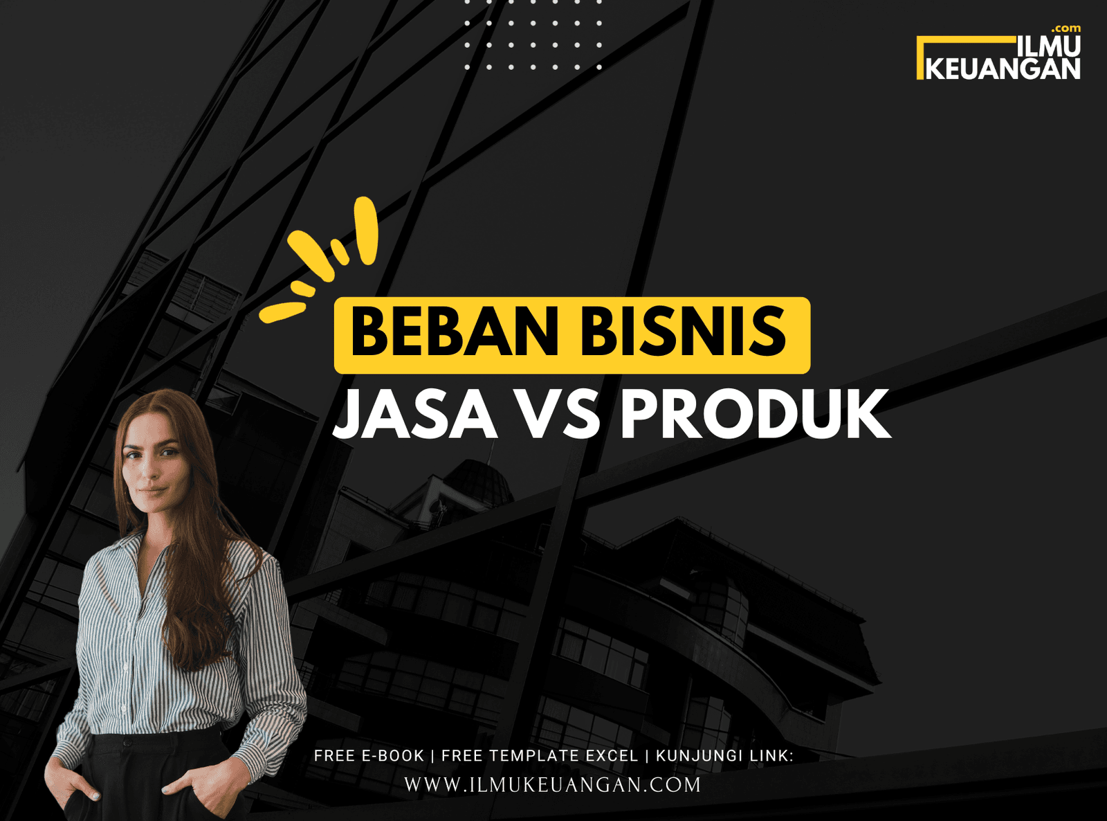 Beban Bisnis: Jasa vs. Produk