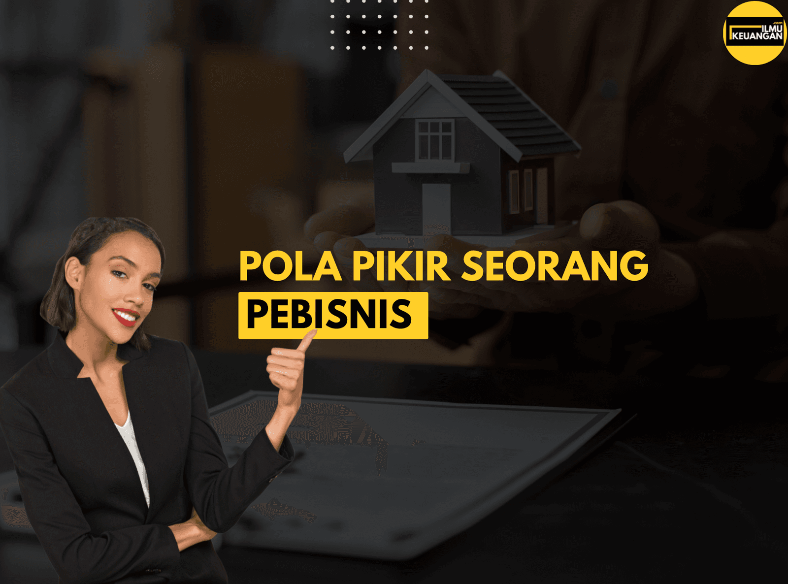 Pola Pikir Seorang Pebisnis