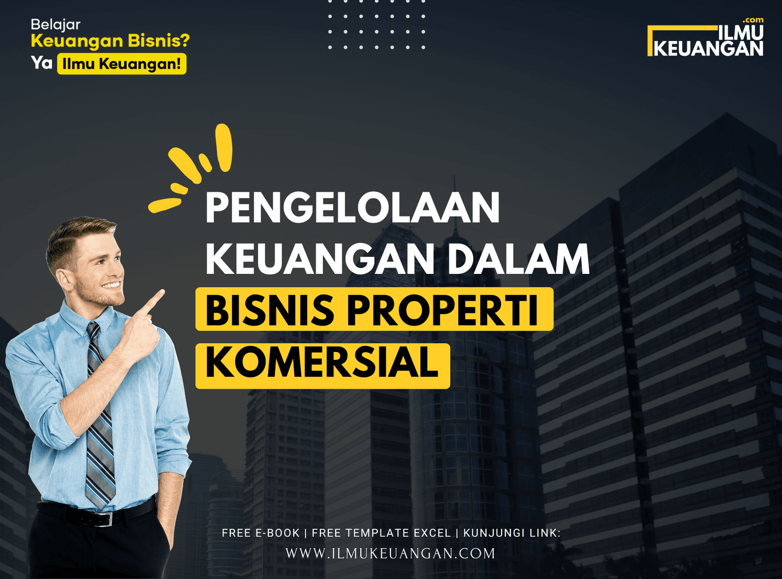 Pengelolaan Keuangan dalam Bisnis Properti Komersial
