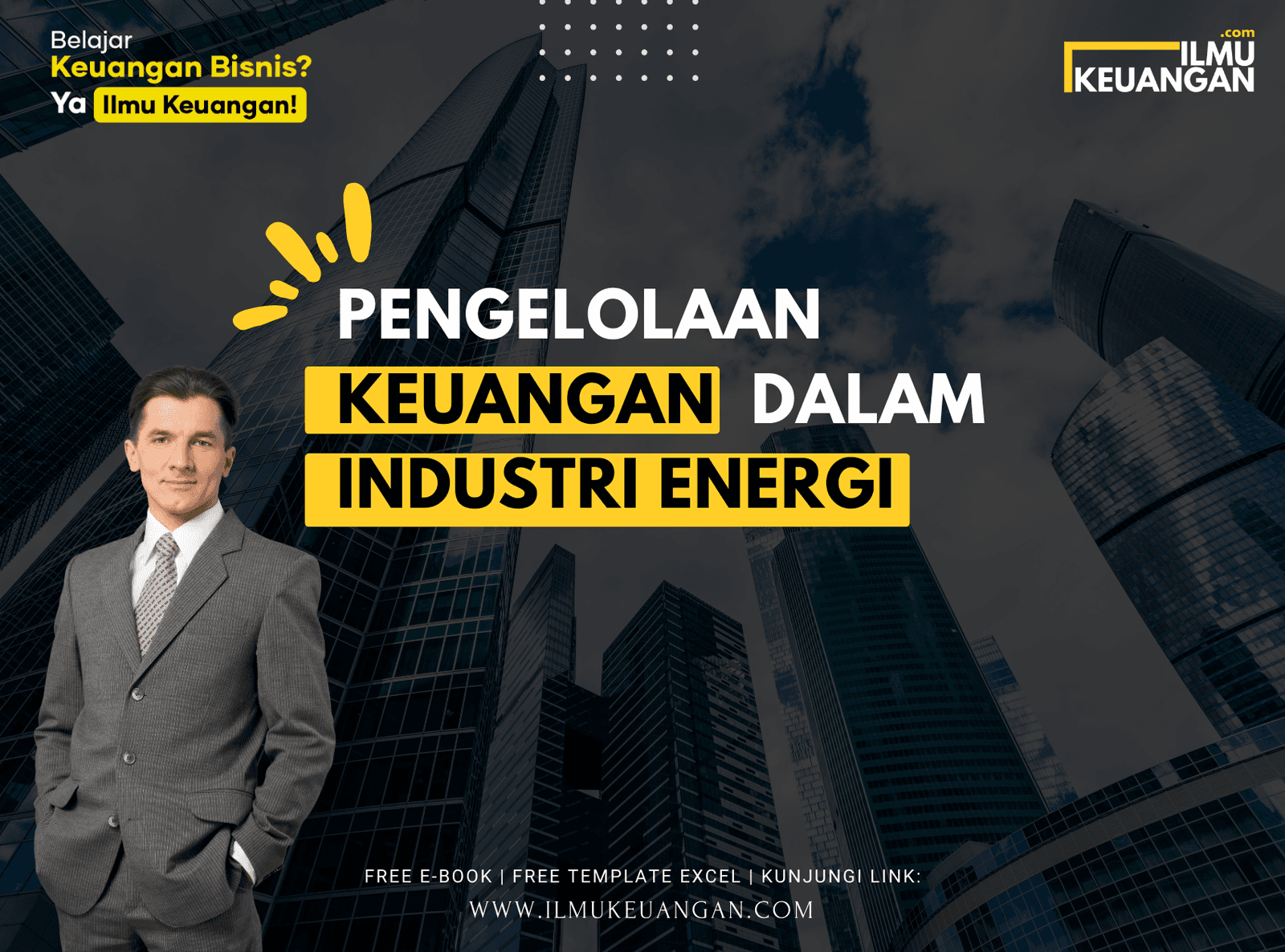 Pengelolaan Keuangan dalam Industri Energi