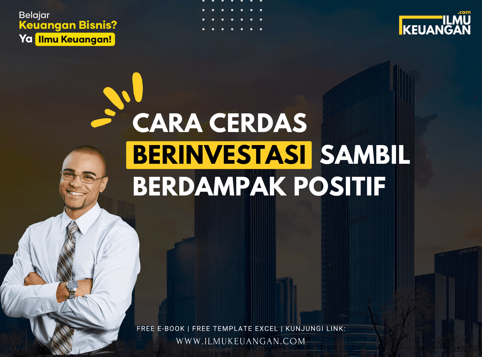 Cara Cerdas Berinvestasi Sambil Berdampak Positif