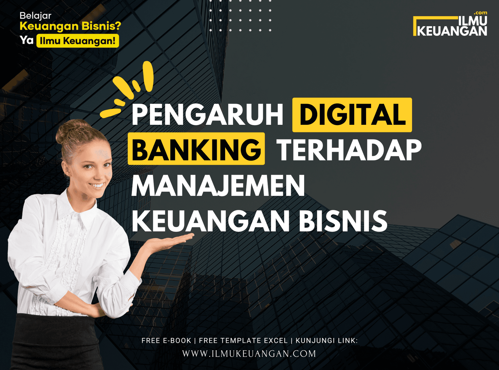 Pengaruh Digital Banking terhadap Manajemen Keuangan Bisnis