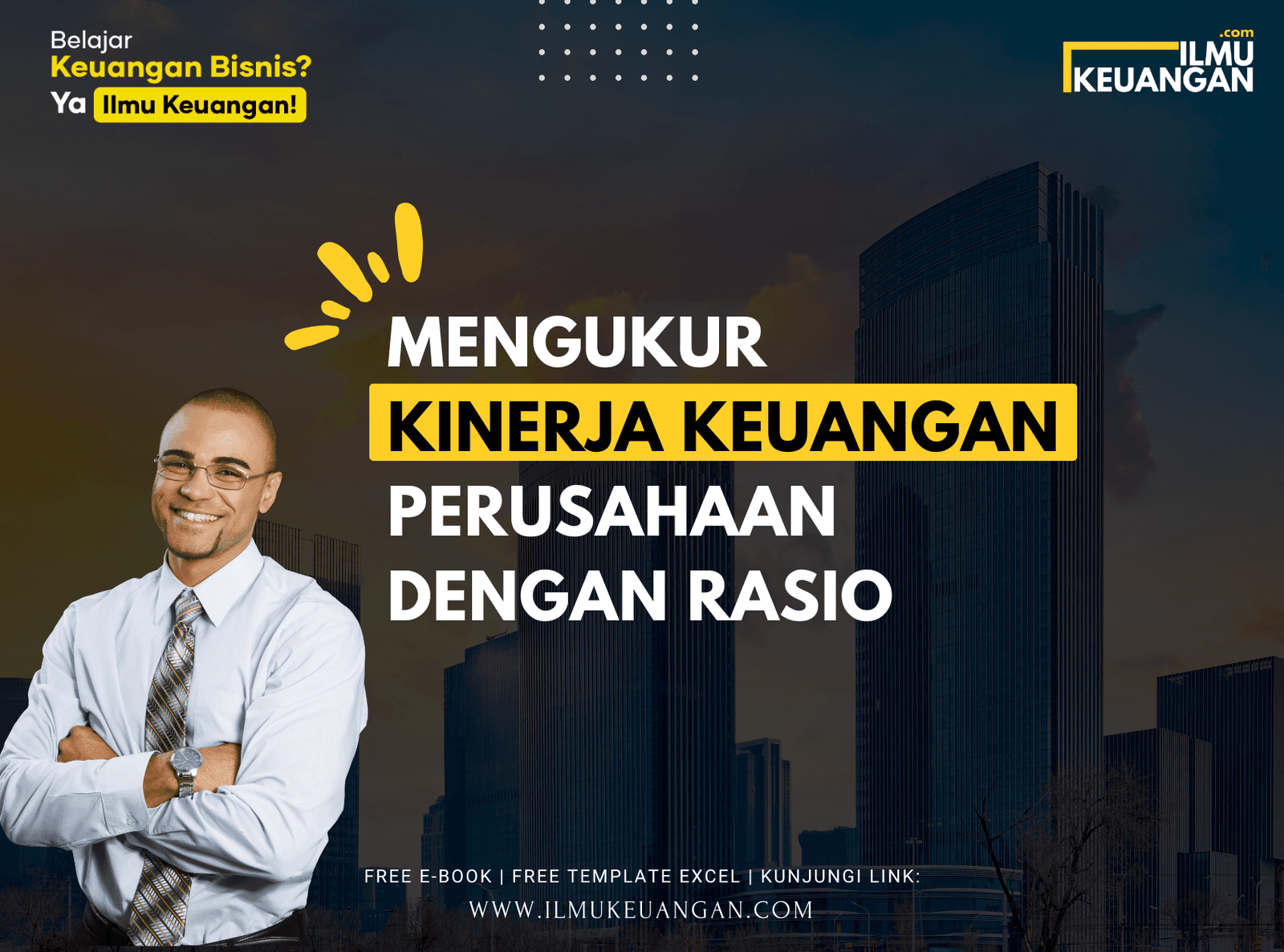 Mengukur Kinerja Keuangan Perusahaan dengan Rasio
