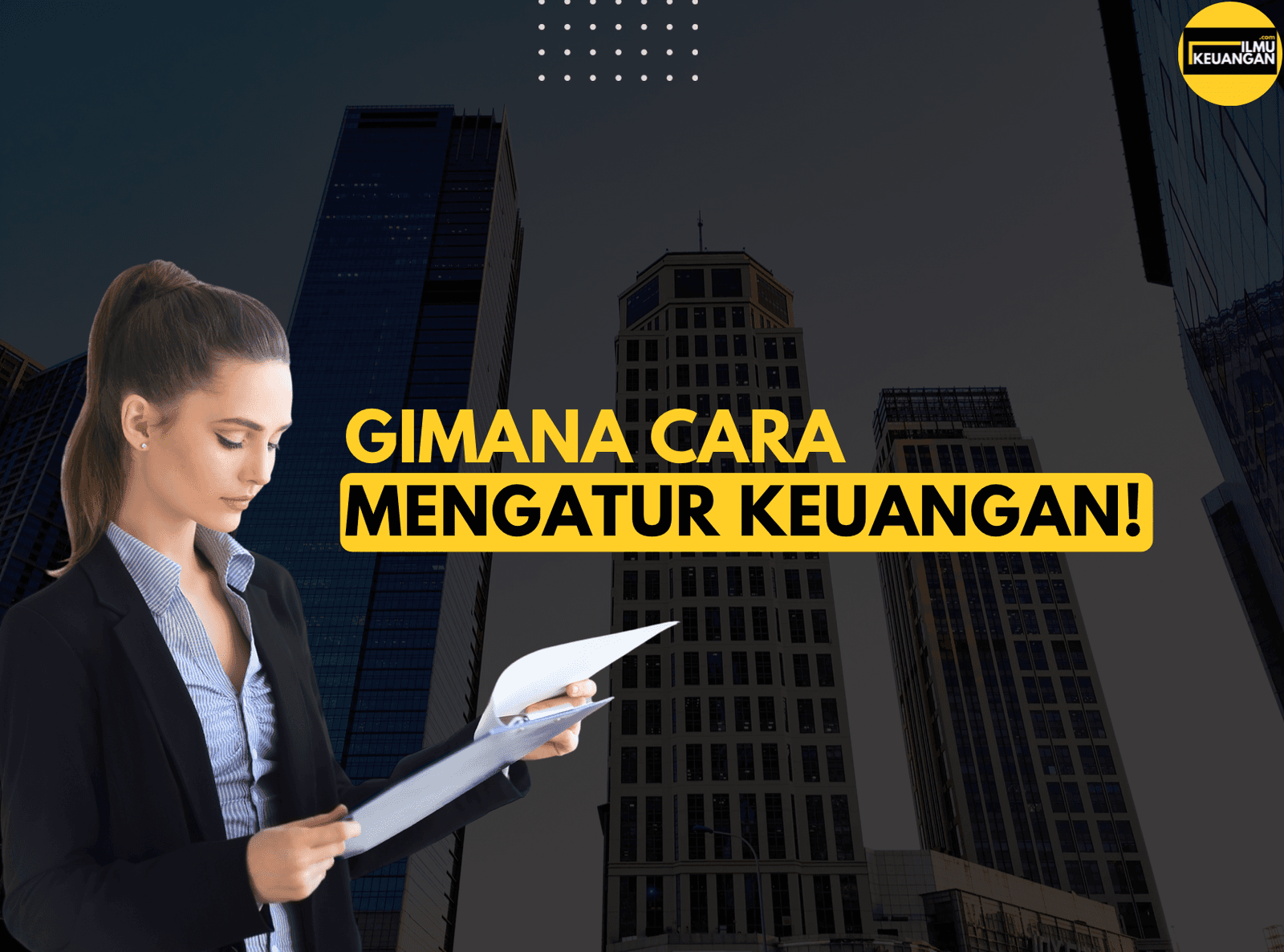Strategi Dalam Mengatur Keuangan Perusahaan