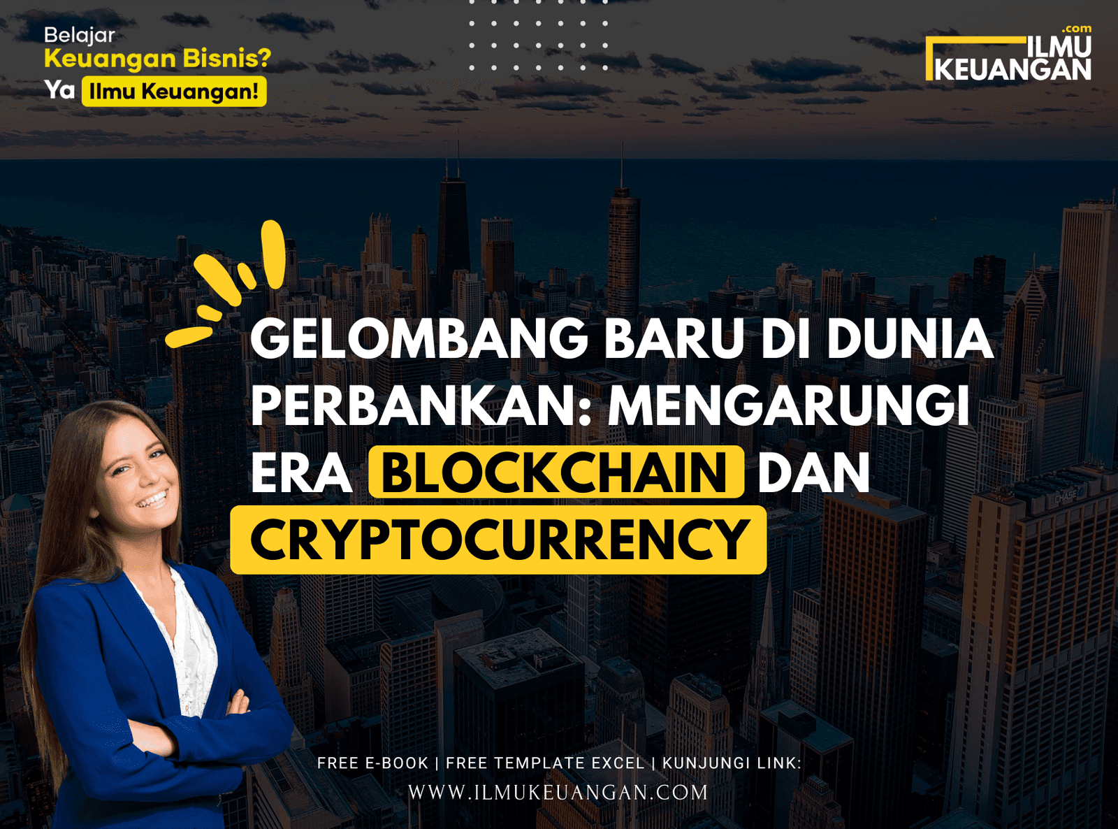 Gelombang Baru di Dunia Perbankan: Mengarungi Era Blockchain dan Cryptocurrency
