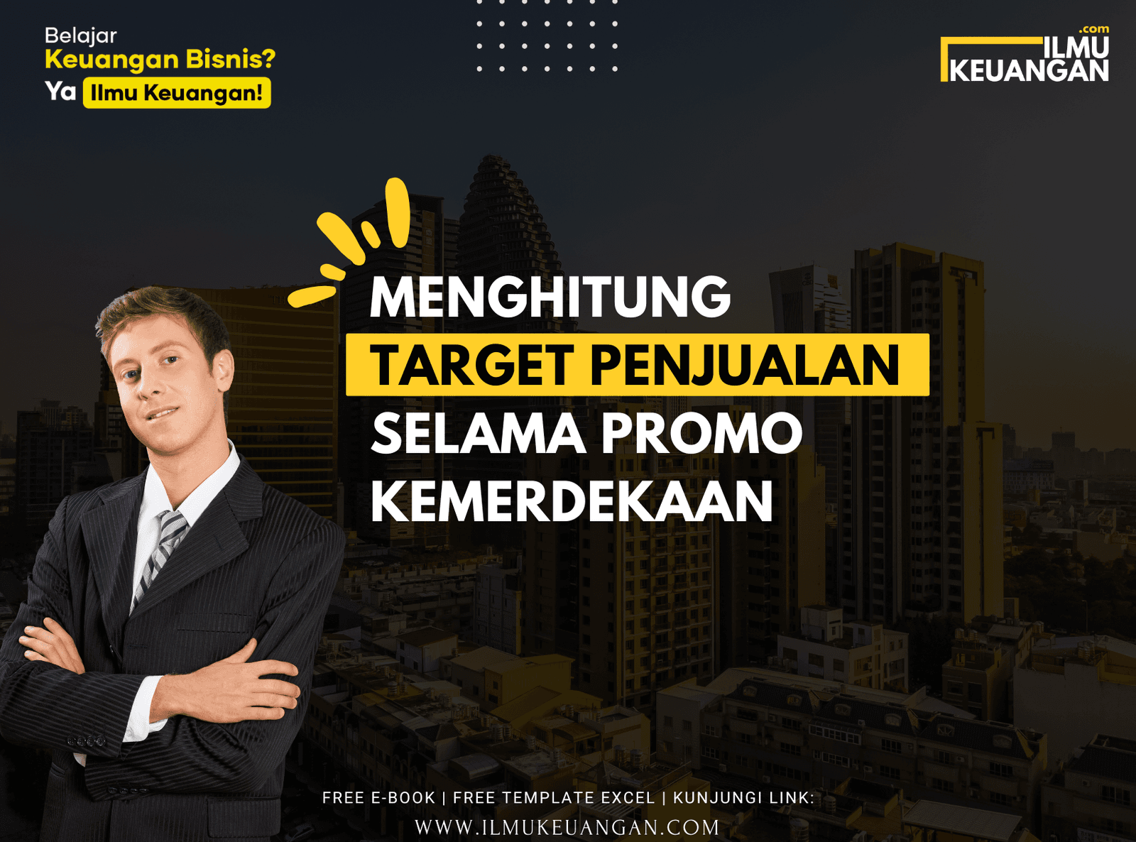 Menghitung Target Penjualan Selama Promo Kemerdekaan