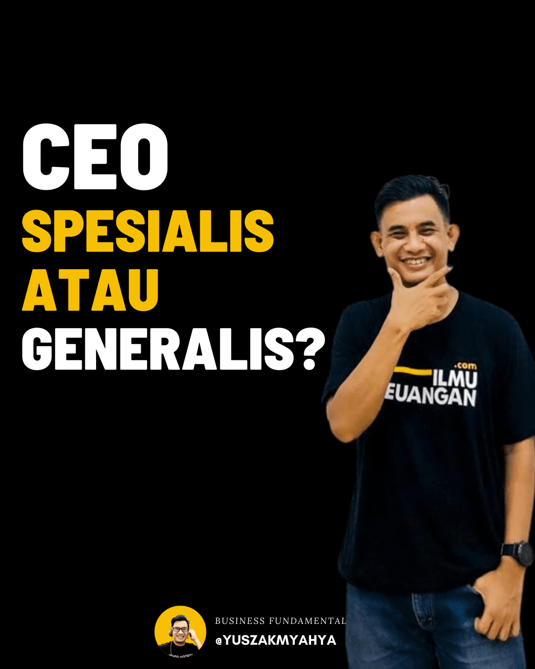 CEO : Generalis atau Spesialis
