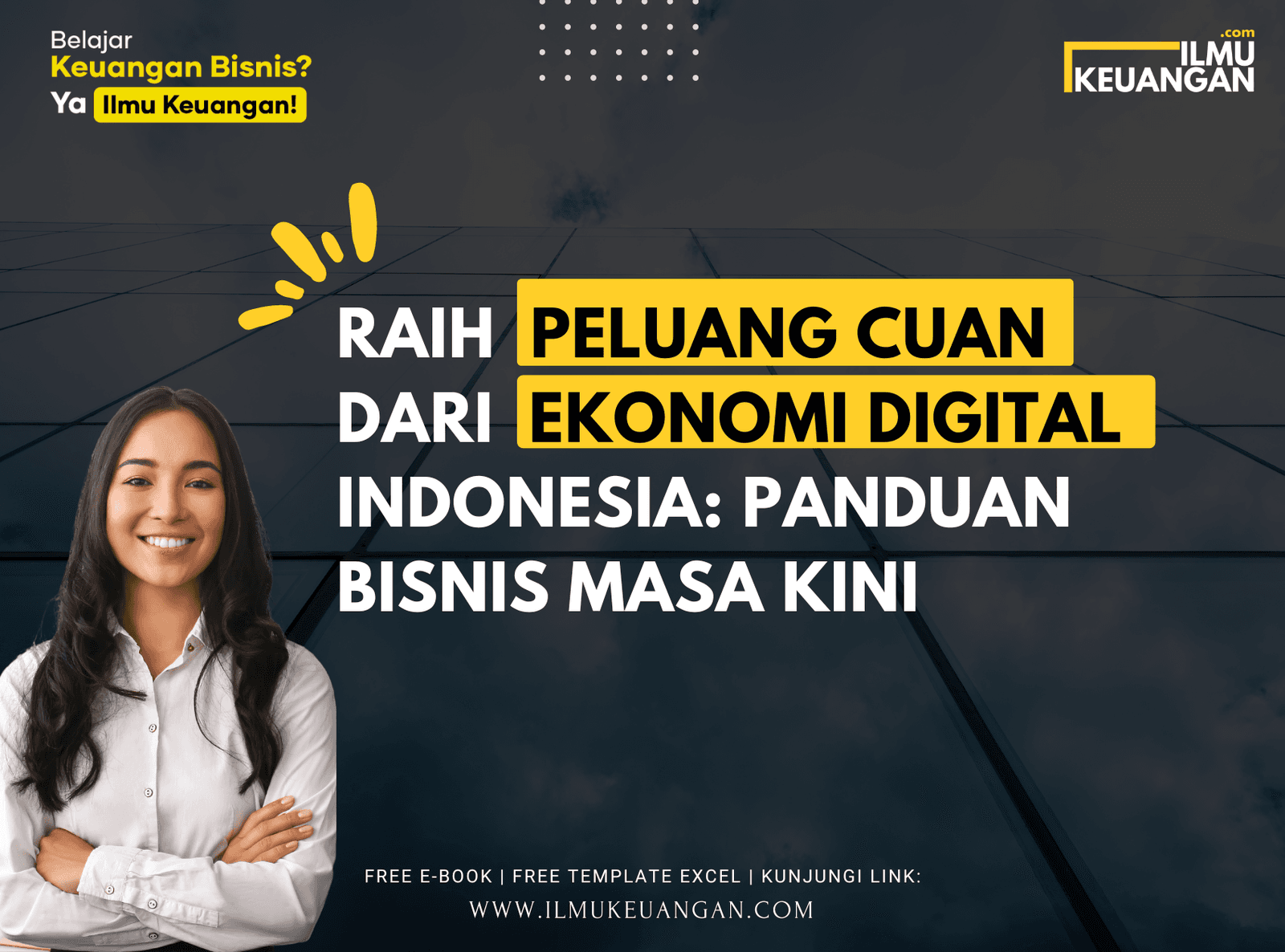 Raih Peluang Cuan dari Ekonomi Digital Indonesia: Panduan Bisnis Masa KiniRaih Peluang Cuan dari Ekonomi Digital Indonesia: Panduan Bisnis Masa Kini