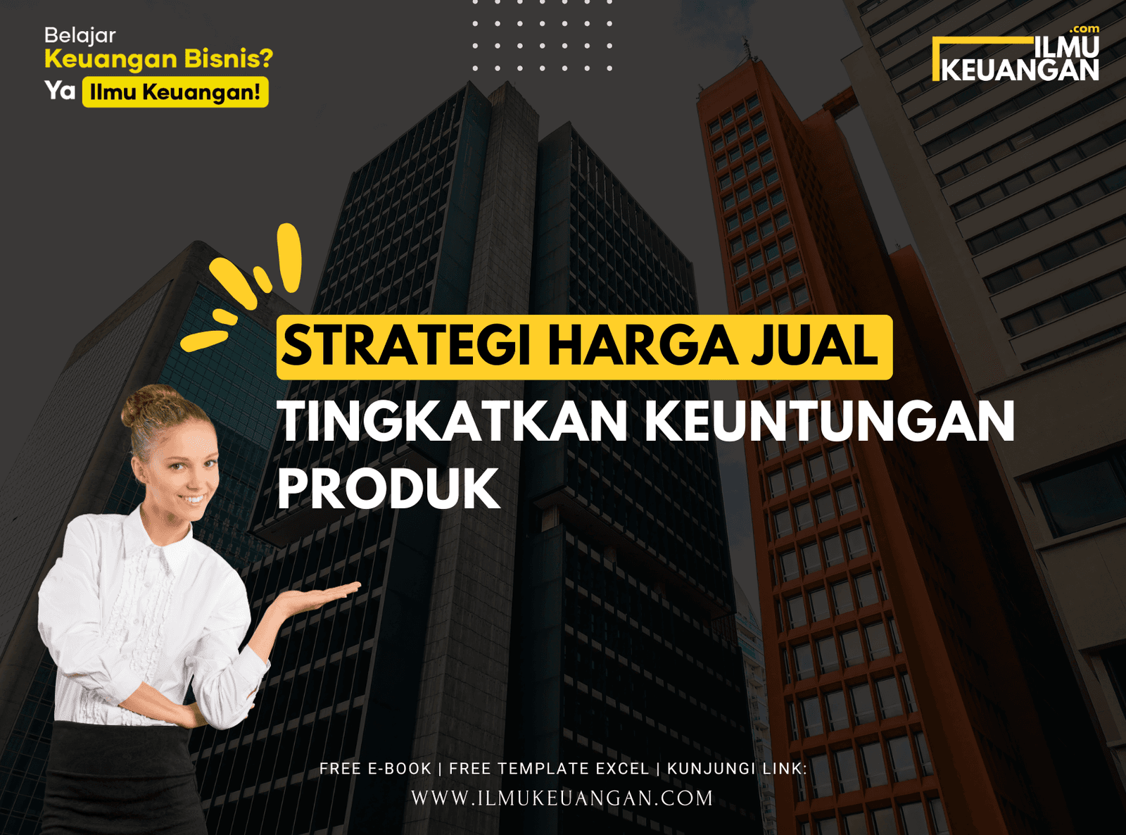 Strategi Harga Jual: Tingkatkan Keuntungan Produk