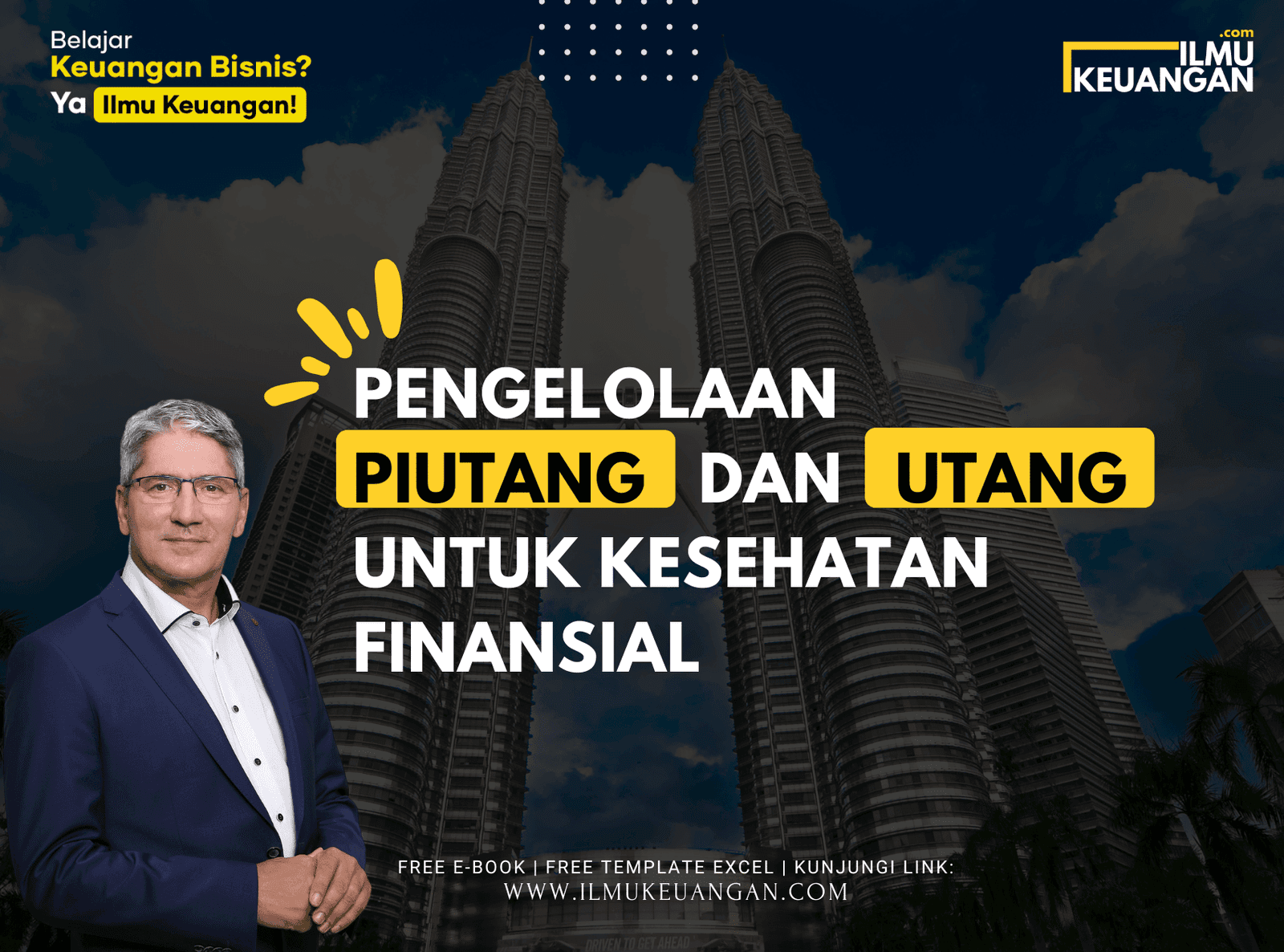 Pengelolaan Piutang dan Utang untuk Kesehatan Finansial