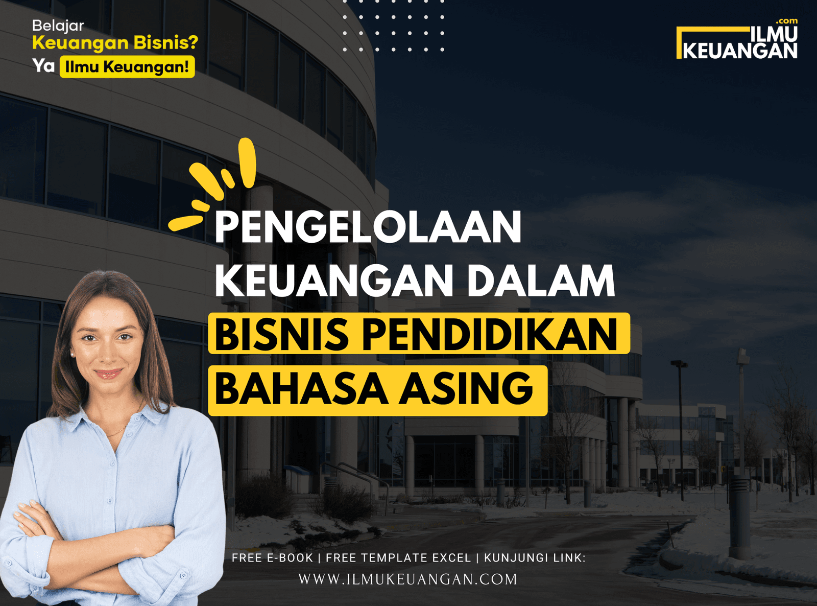 Pengelolaan Keuangan dalam Bisnis Pendidikan Bahasa Asing