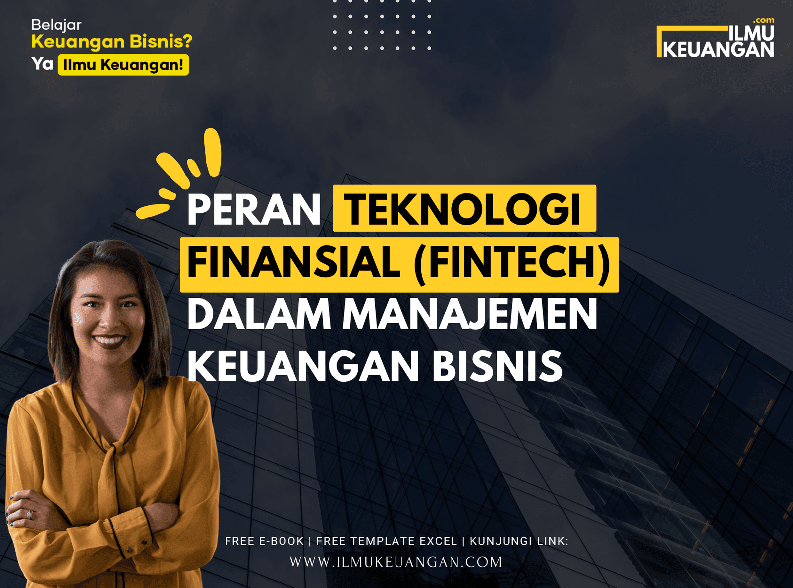 Peran Teknologi Finansial (Fintech) dalam Manajemen Keuangan Bisnis  