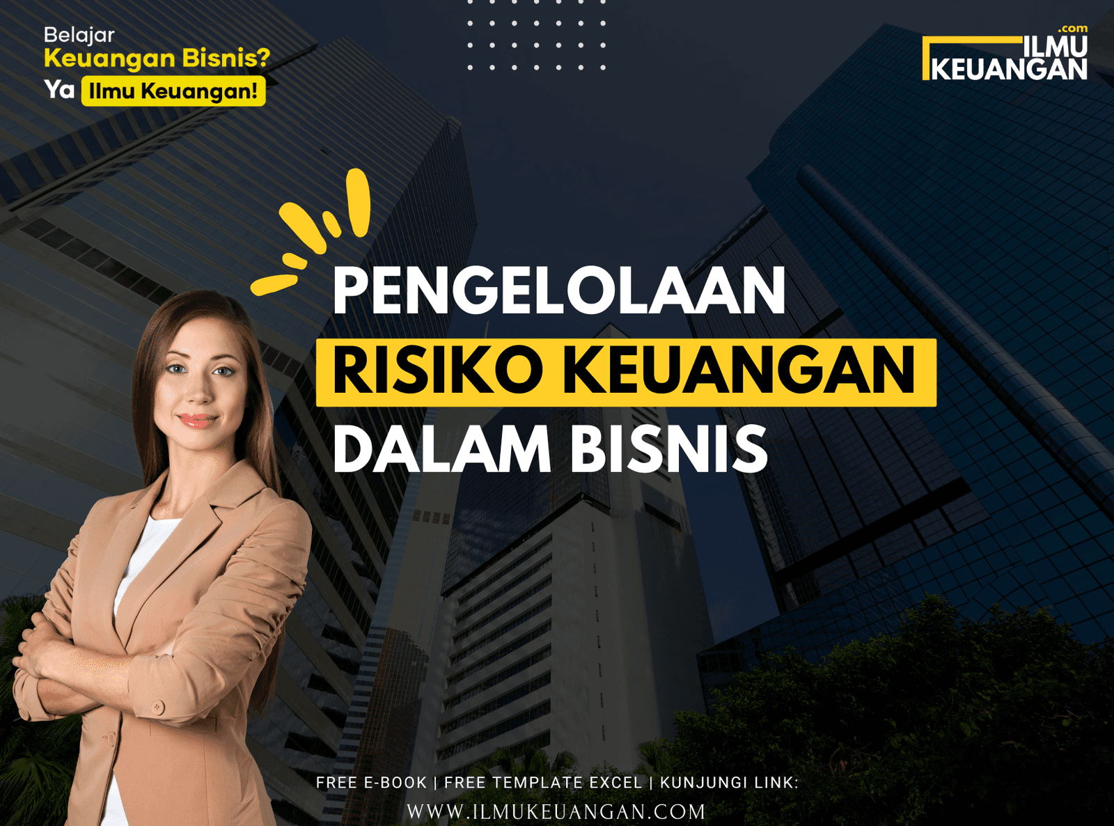 Pengelolaan Risiko Keuangan dalam Bisnis
