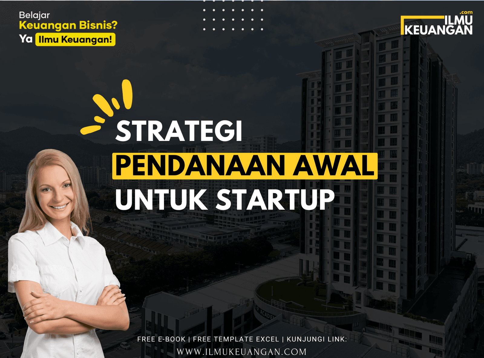 Strategi Pendanaan Awal untuk Startup