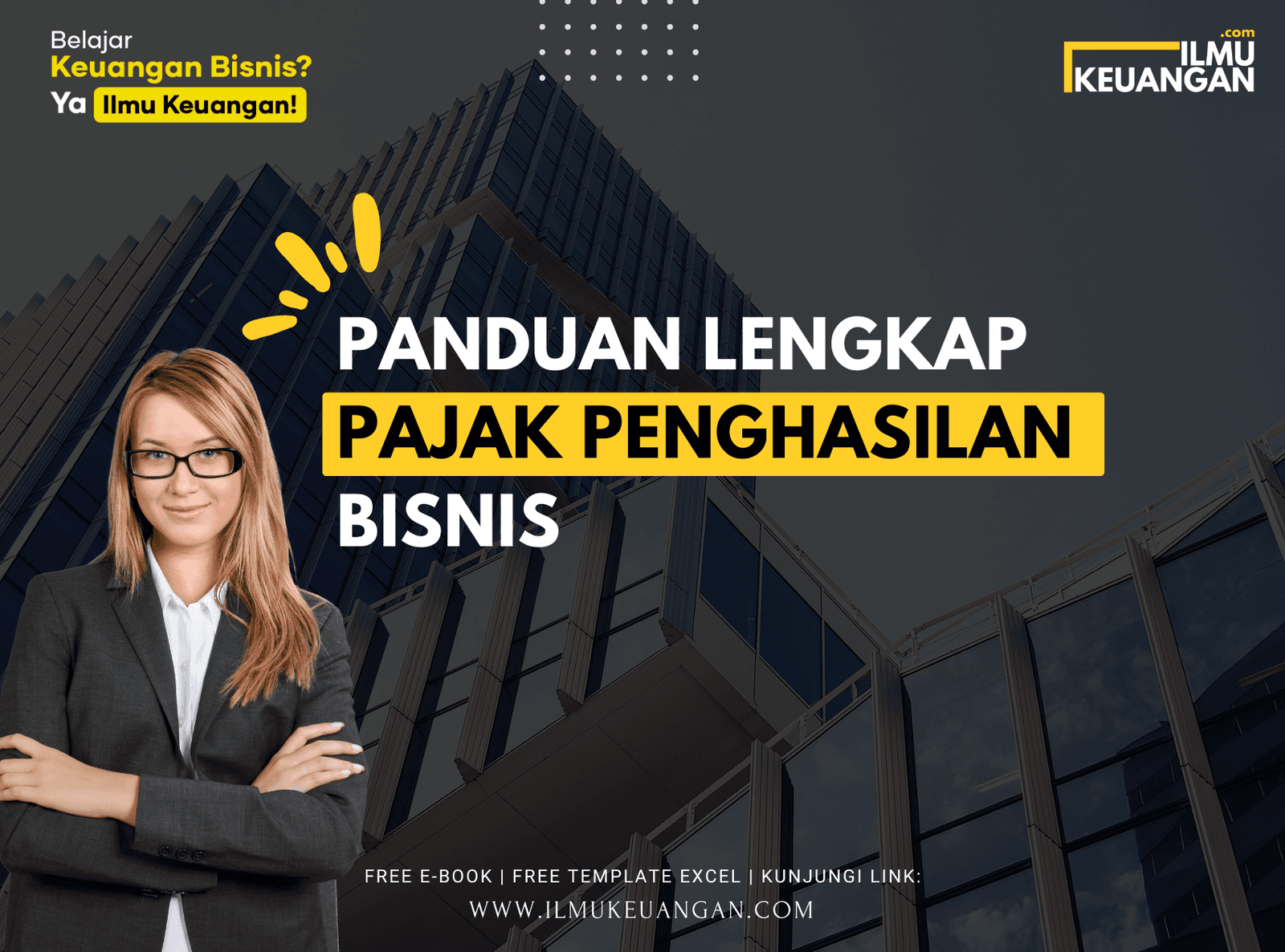 Panduan Lengkap Pajak Penghasilan Bisnis