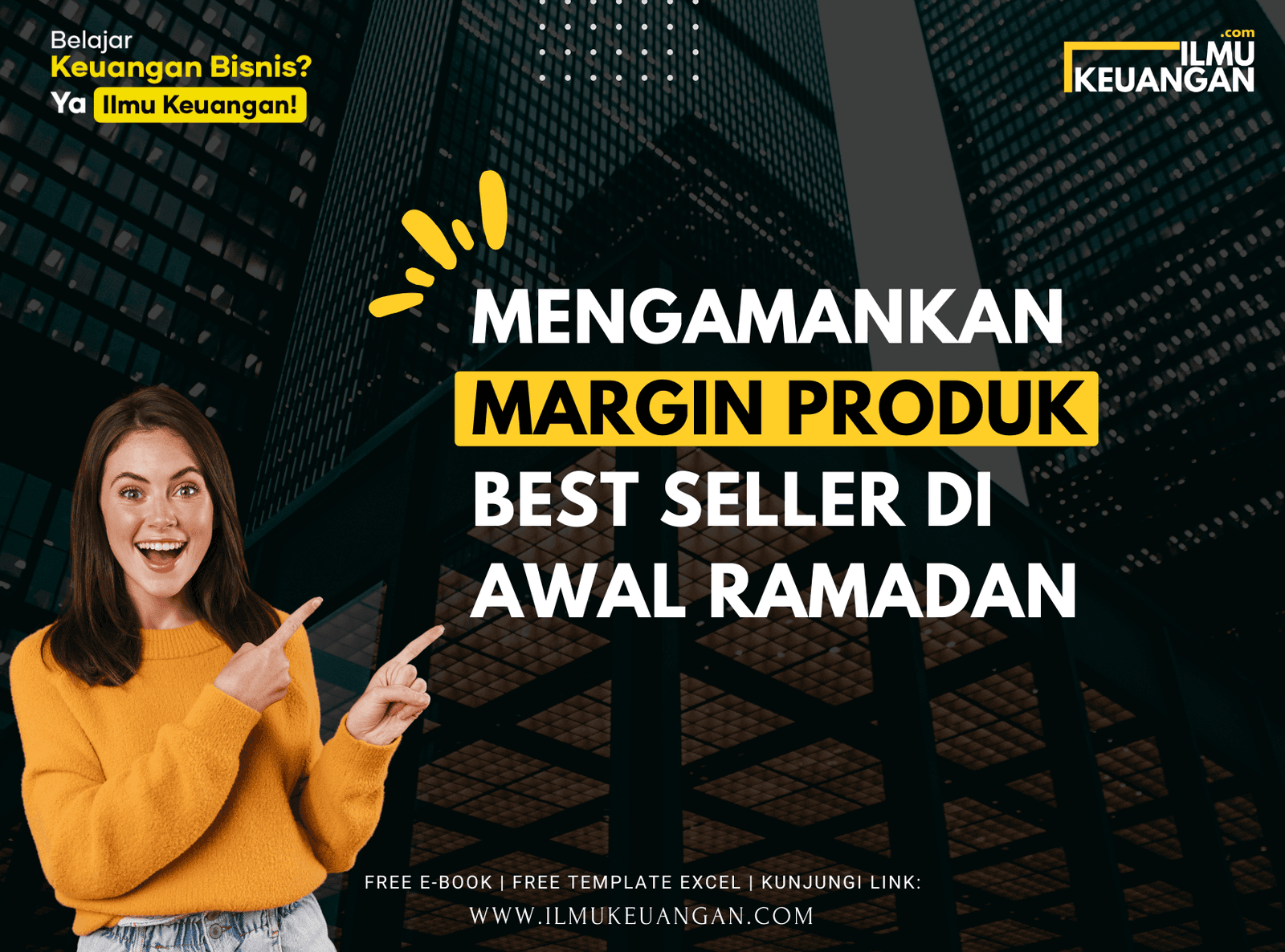 Mengamankan Margin Produk Best Seller di Awal Ramadan