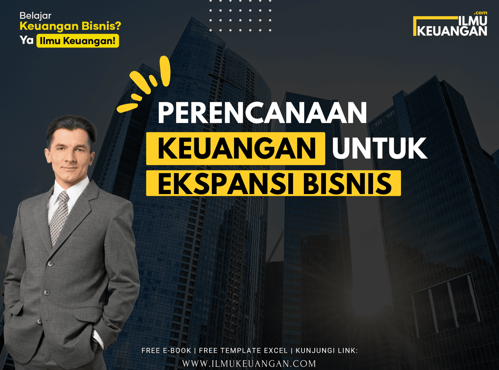 Perencanaan Keuangan untuk Ekspansi Bisnis