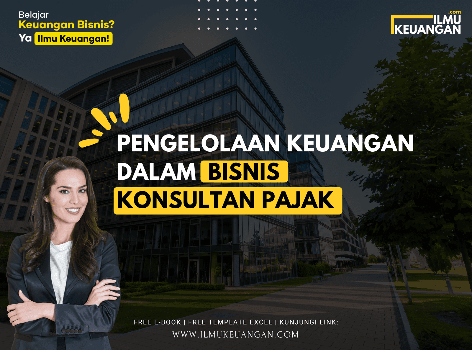 Pengelolaan Keuangan dalam Bisnis Konsultan Pajak