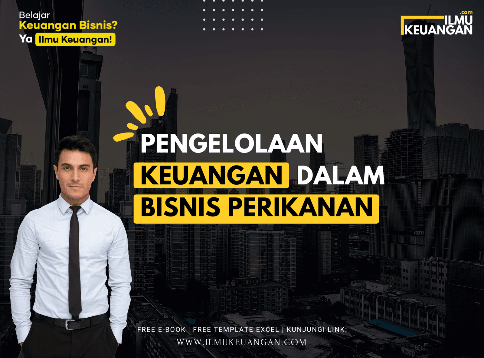 Pengelolaan Keuangan dalam Bisnis Perikanan