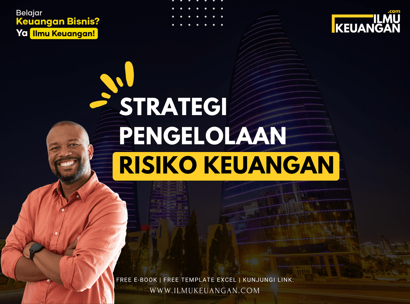Strategi Pengelolaan Risiko Keuangan  