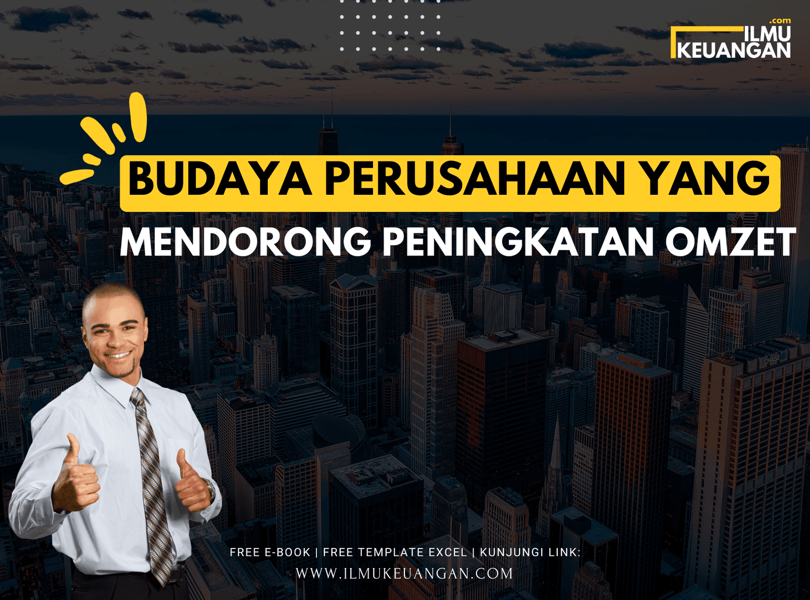 Budaya Perusahaan yang Mendorong Peningkatan Omzet