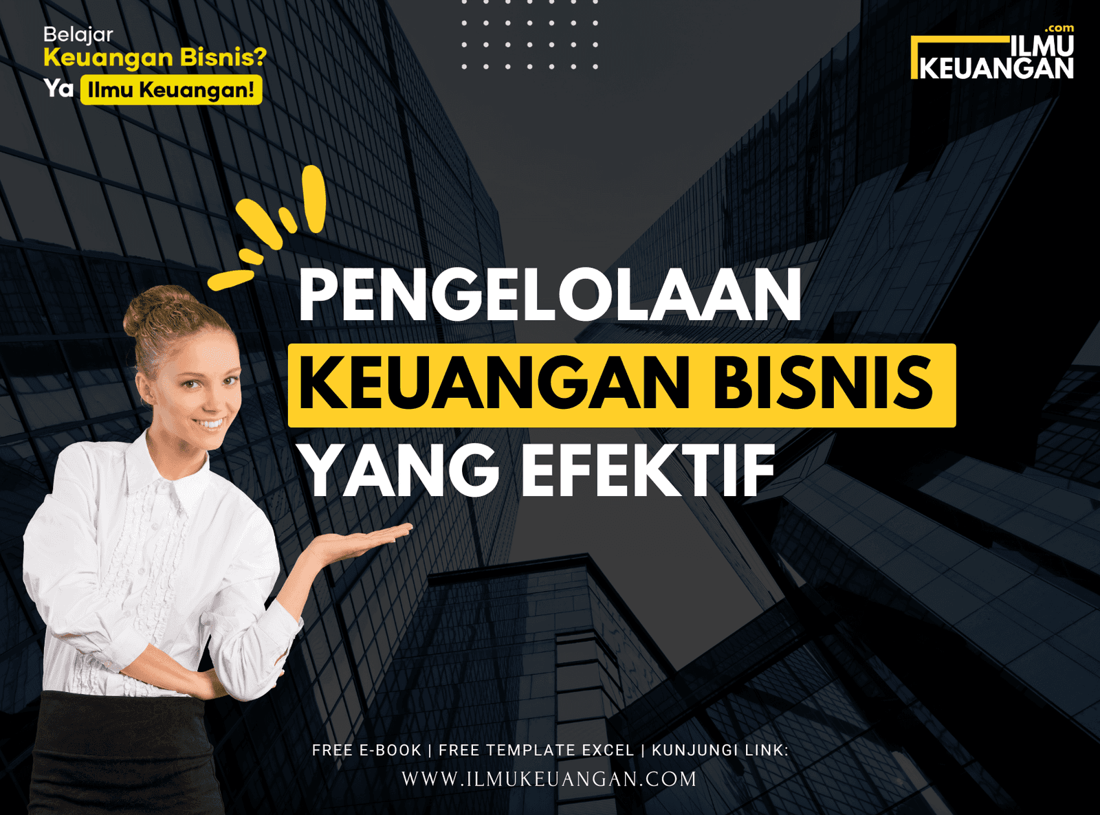 Pengelolaan Keuangan Bisnis yang Efektif