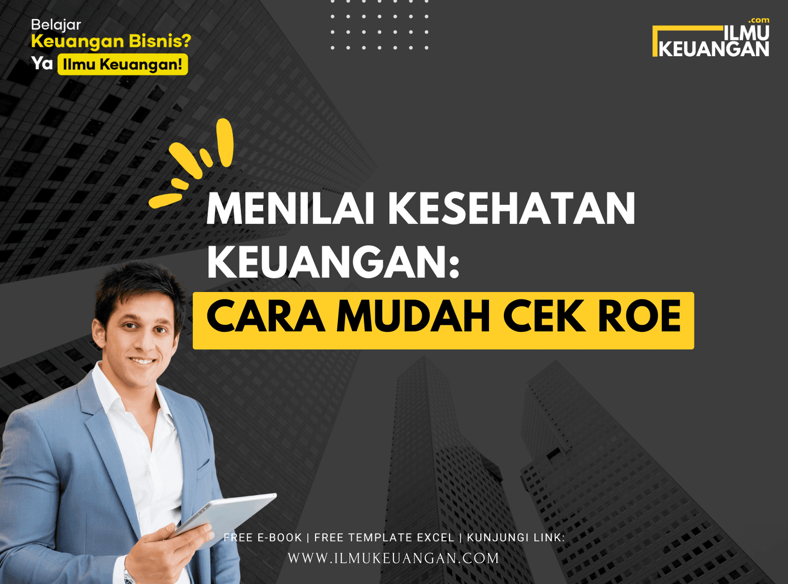 Menilai Kesehatan Keuangan: Cara Mudah Cek ROE